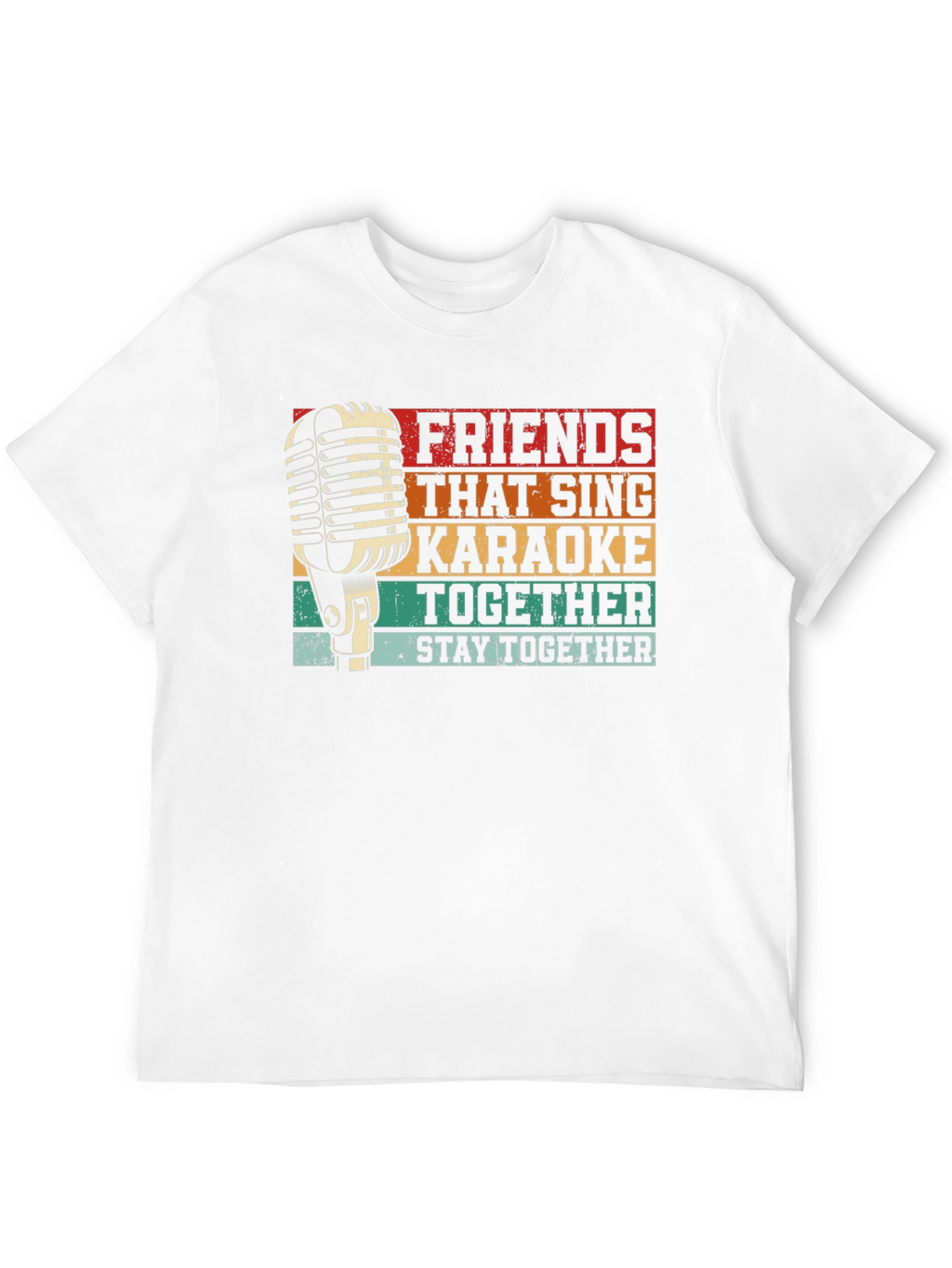 Friends That Sing Karaoke T-Shirt
