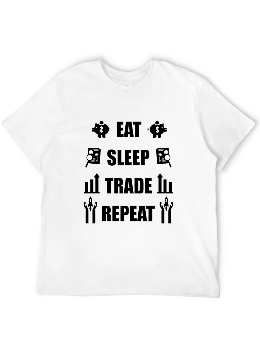 Eat Sleep Trade Repeat Graphic T-Shirt