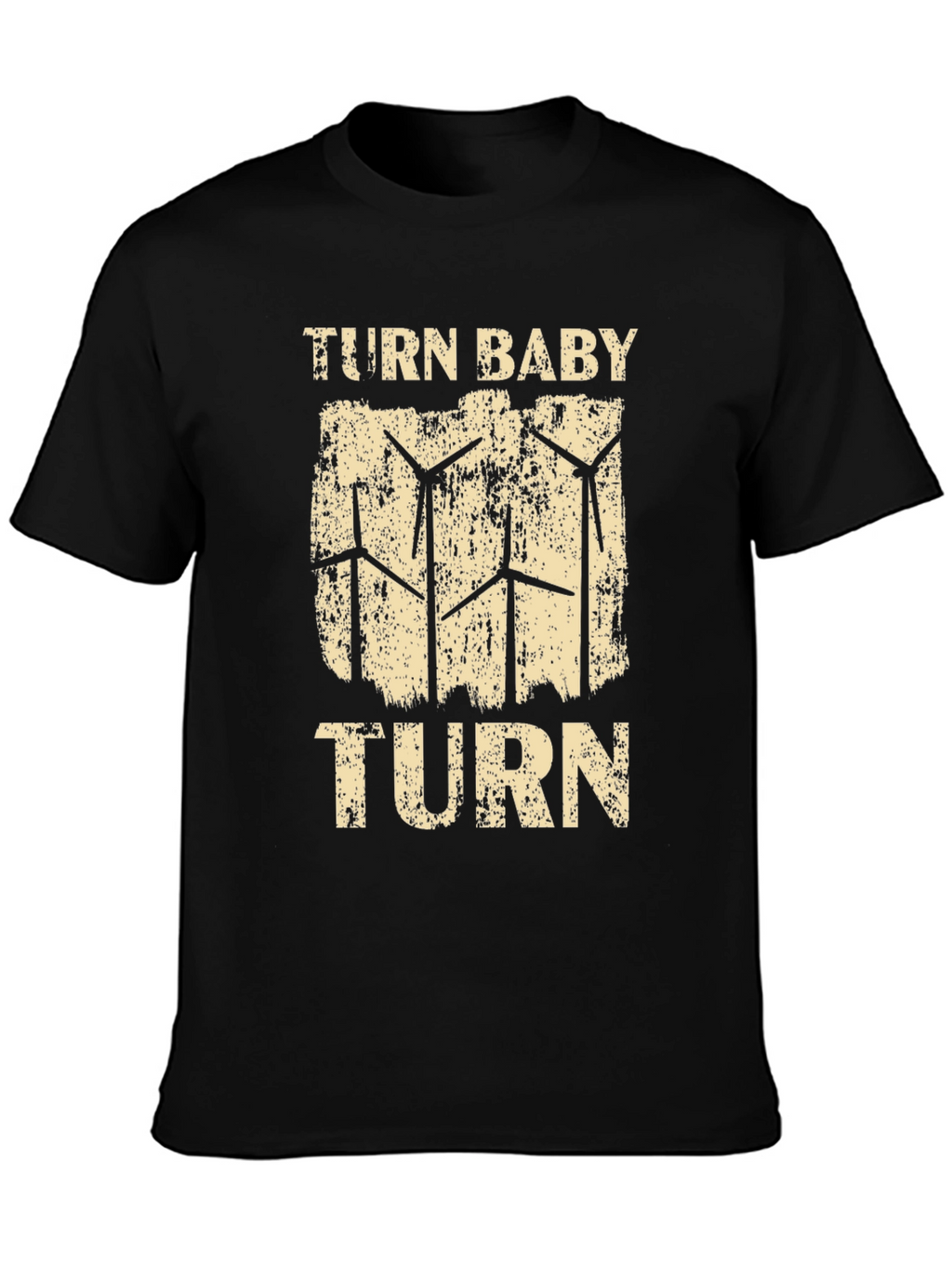 Turn Baby Turn Wind Turbine Graphic Tee