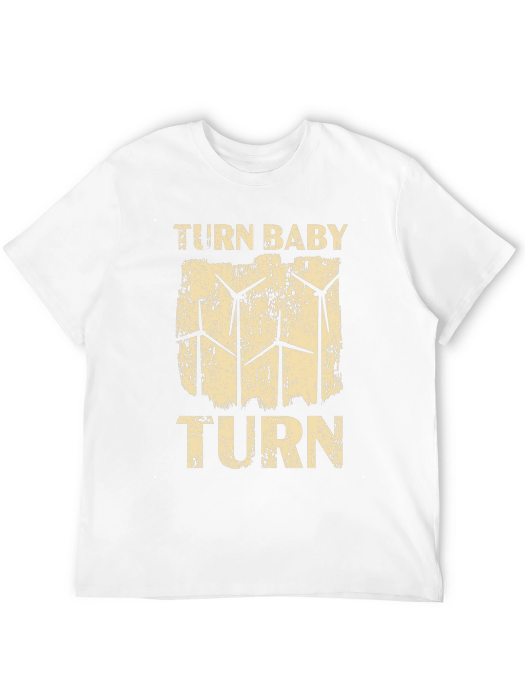 Turn Baby Turn Wind Turbine Graphic Tee