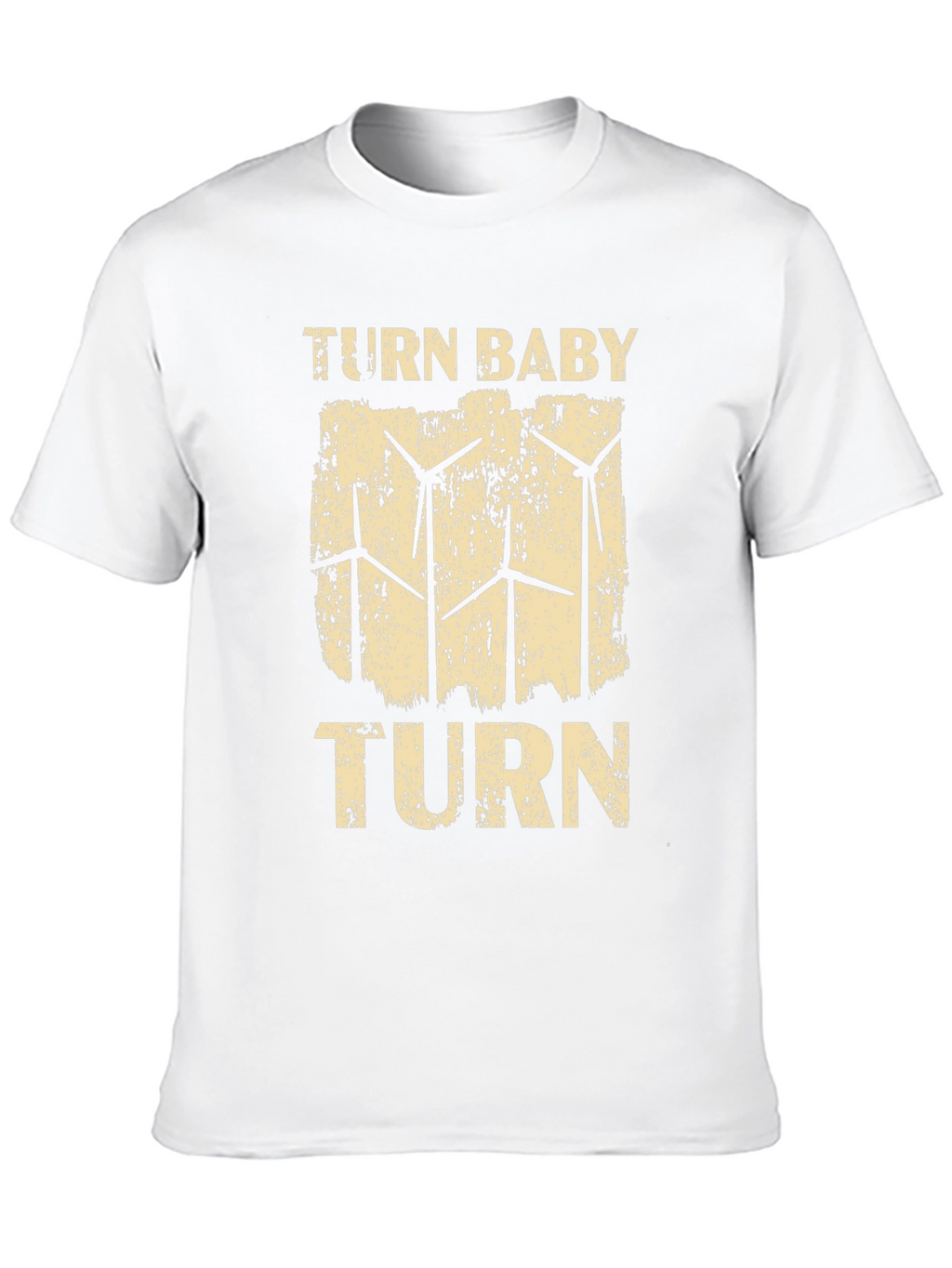 Turn Baby Turn Wind Turbine Graphic Tee