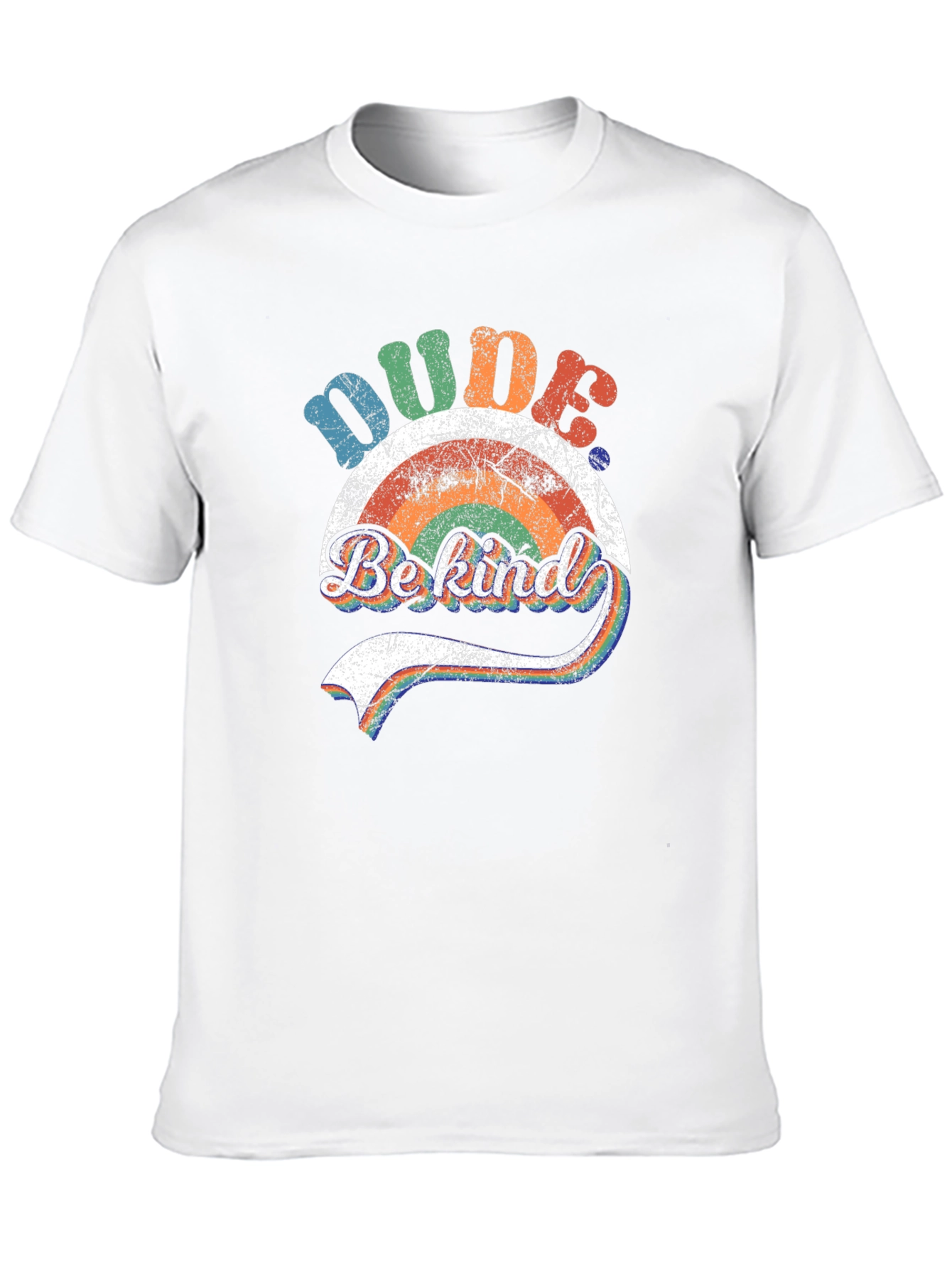 Dude Be Kind Rainbow Graphic T-Shirt