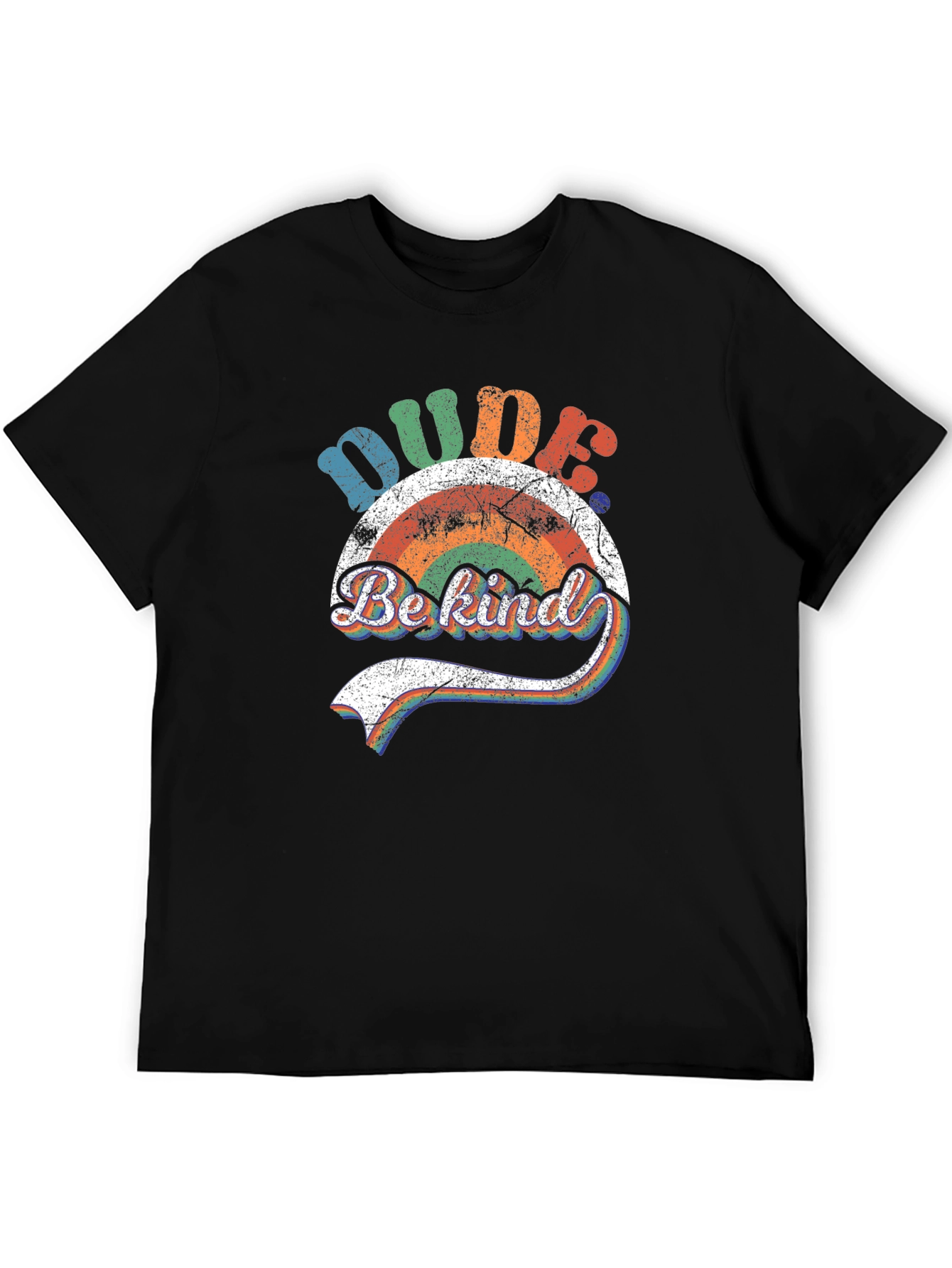 Dude Be Kind Rainbow Graphic T-Shirt