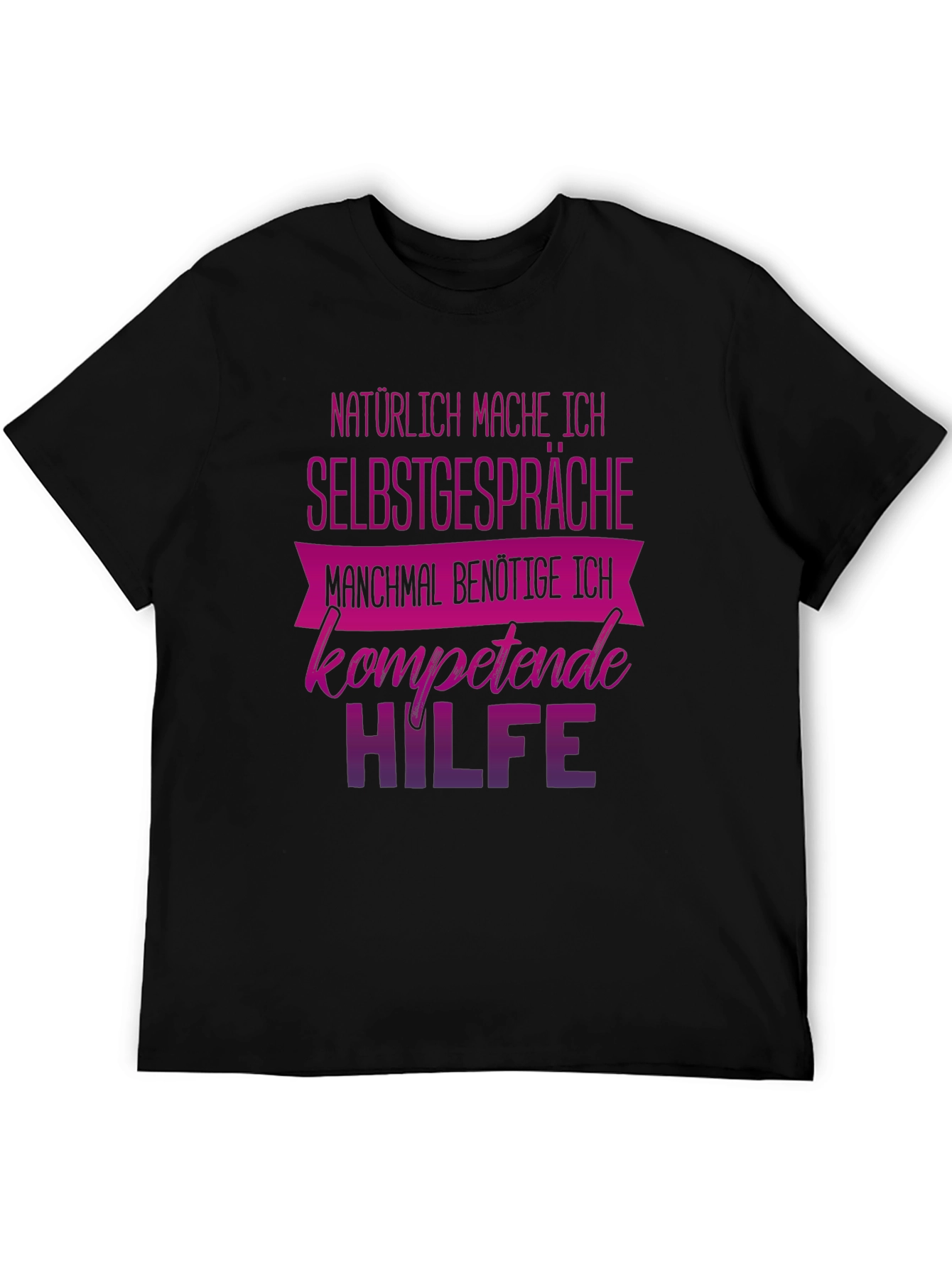 Funny German Self Talk T-Shirt