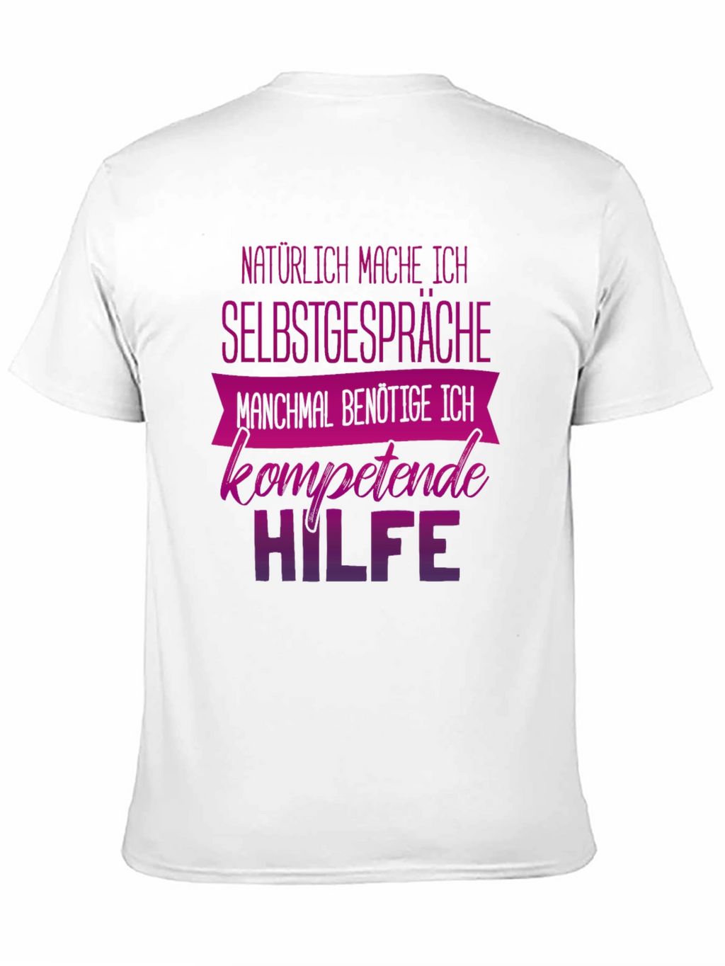 Funny German Self Talk T-Shirt