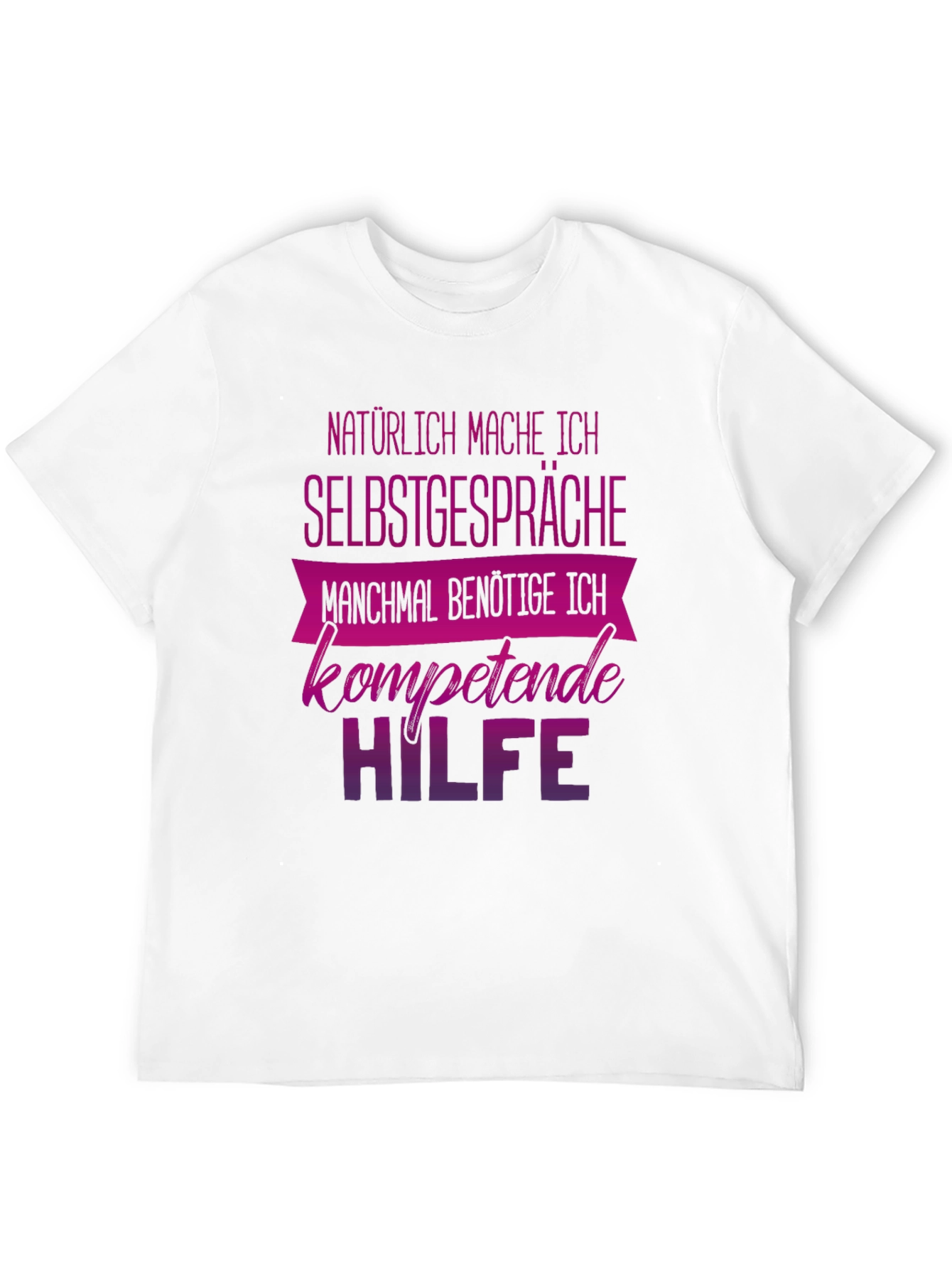 Funny German Self Talk T-Shirt