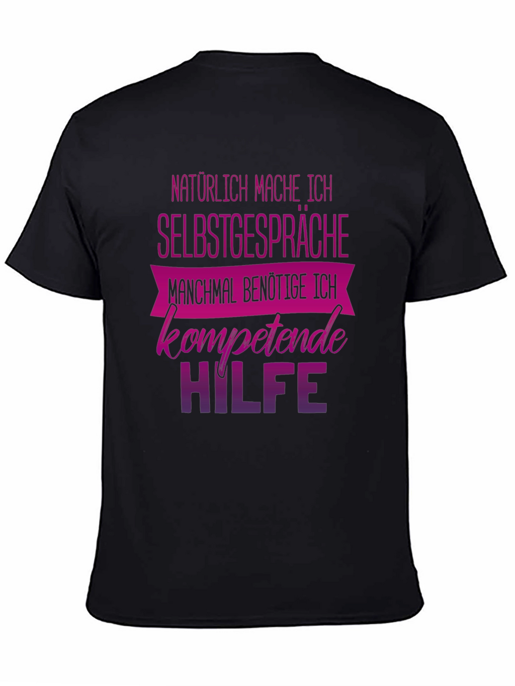 Funny German Self Talk T-Shirt