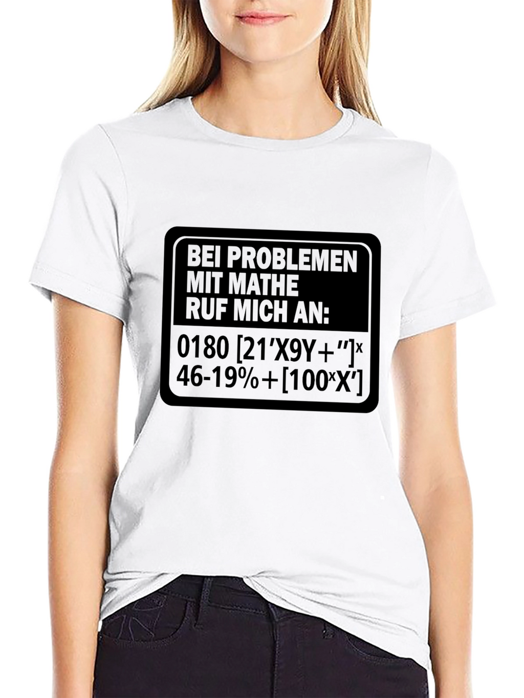 Math Problem T-Shirt - Funny German Saying