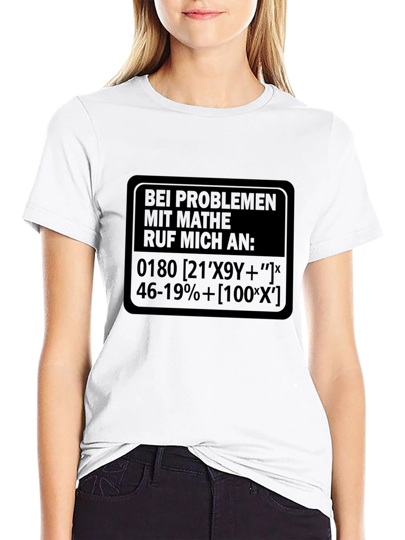 Math Problem T-Shirt - Funny German Saying