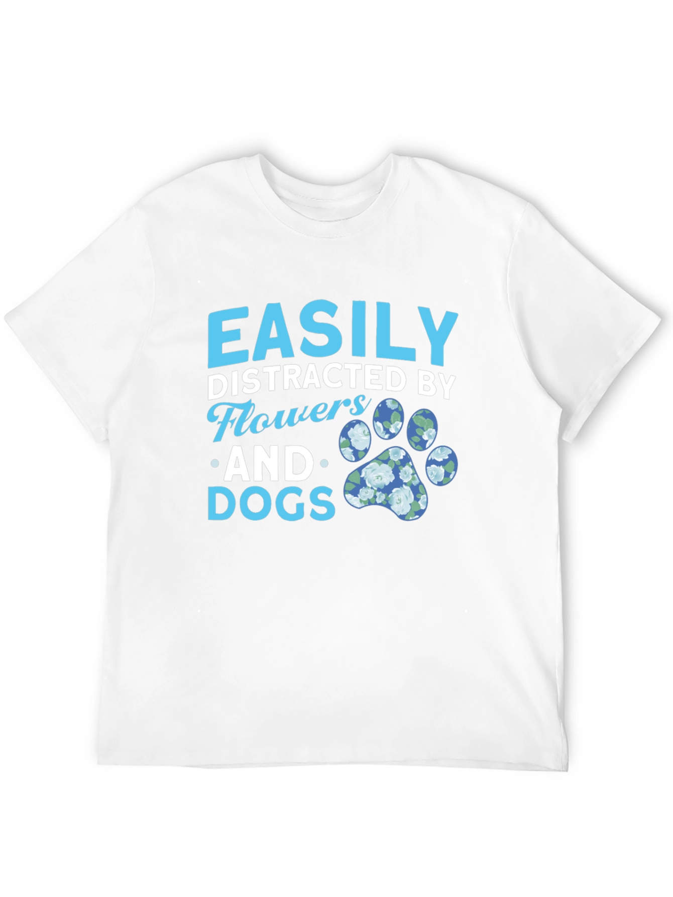 Easily Distracted by Flowers and Dogs Graphic Tee