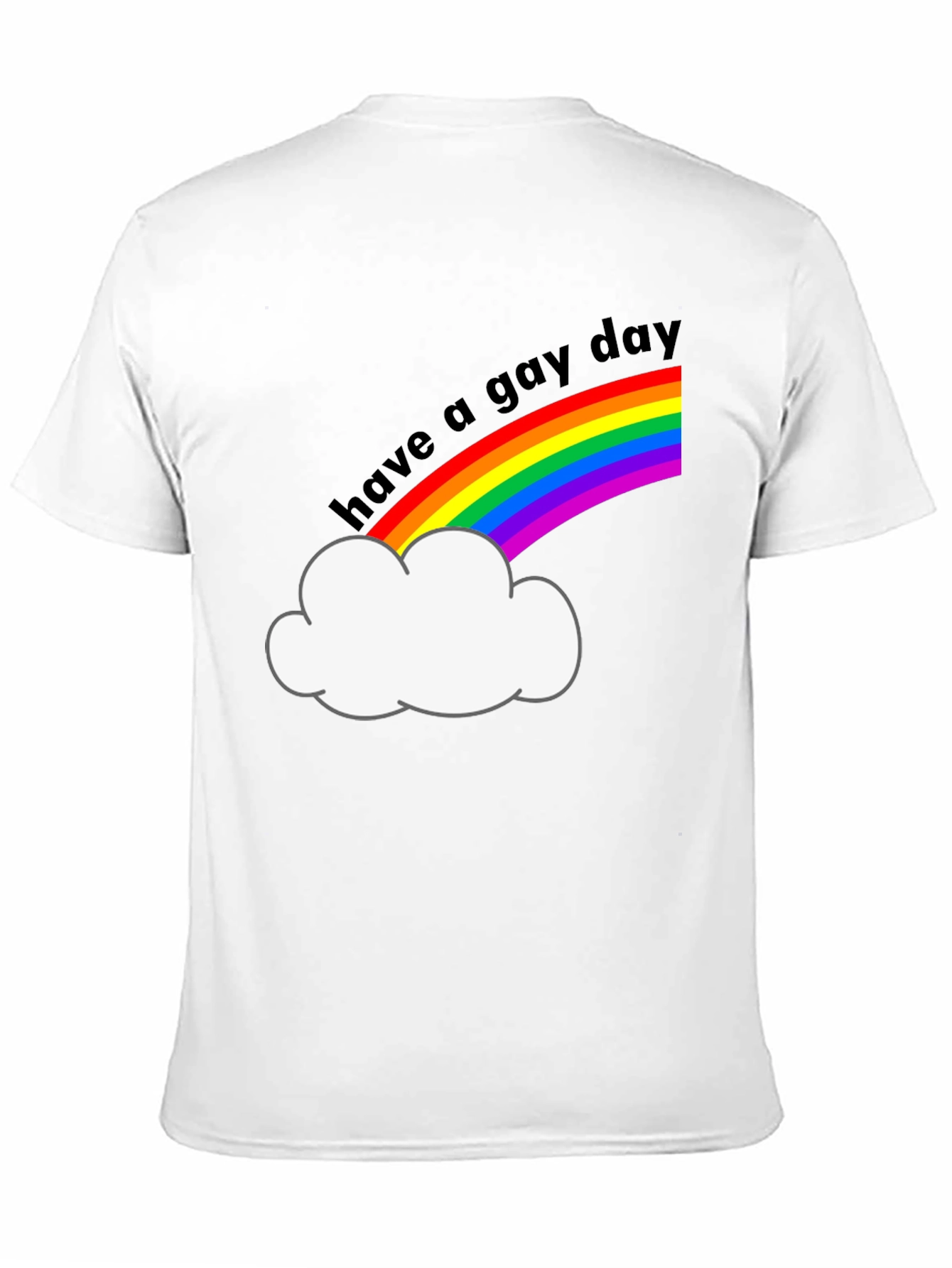 Have a Gay Day T-Shirt Rainbow Pride