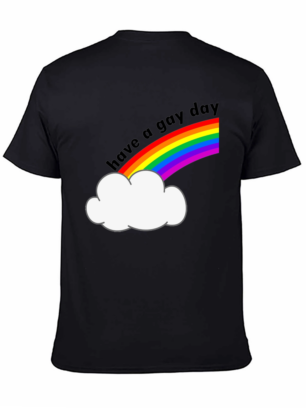 Have a Gay Day T-Shirt Rainbow Pride