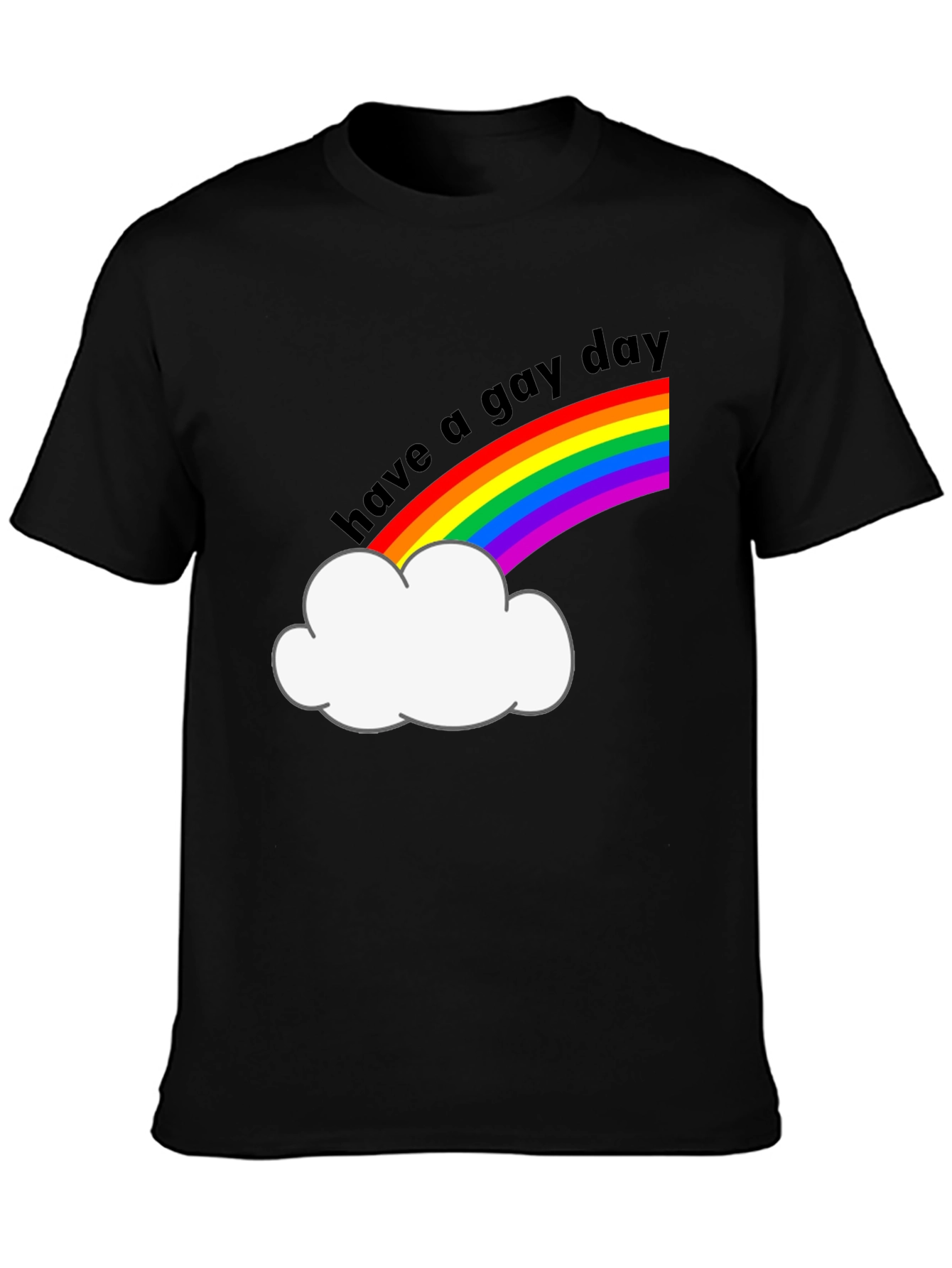 Have a Gay Day T-Shirt Rainbow Pride
