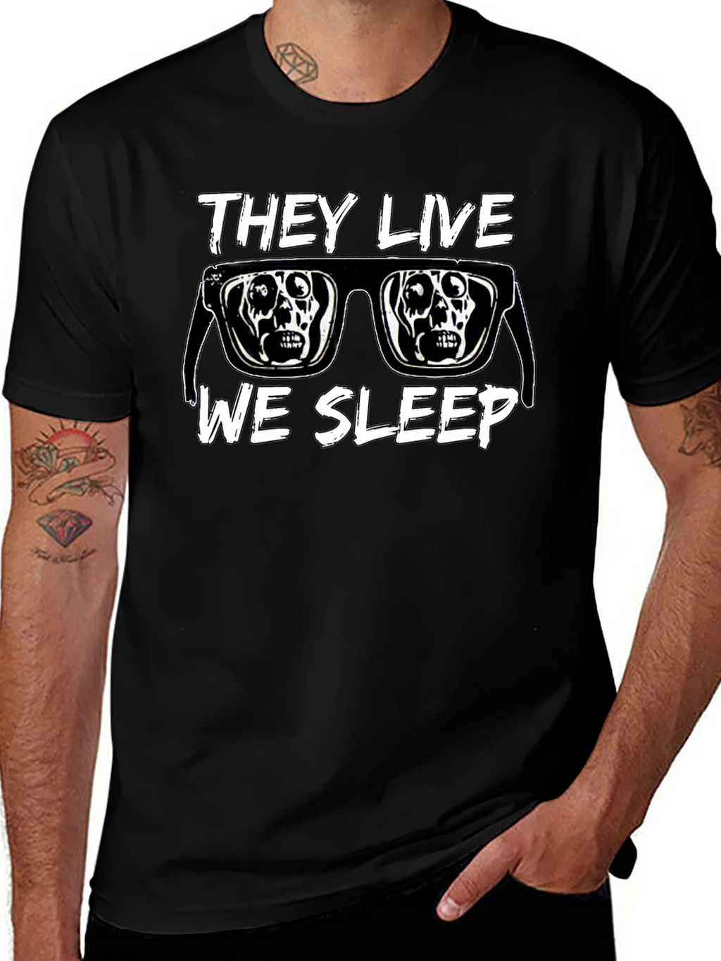 They Live We Sleep T-Shirt