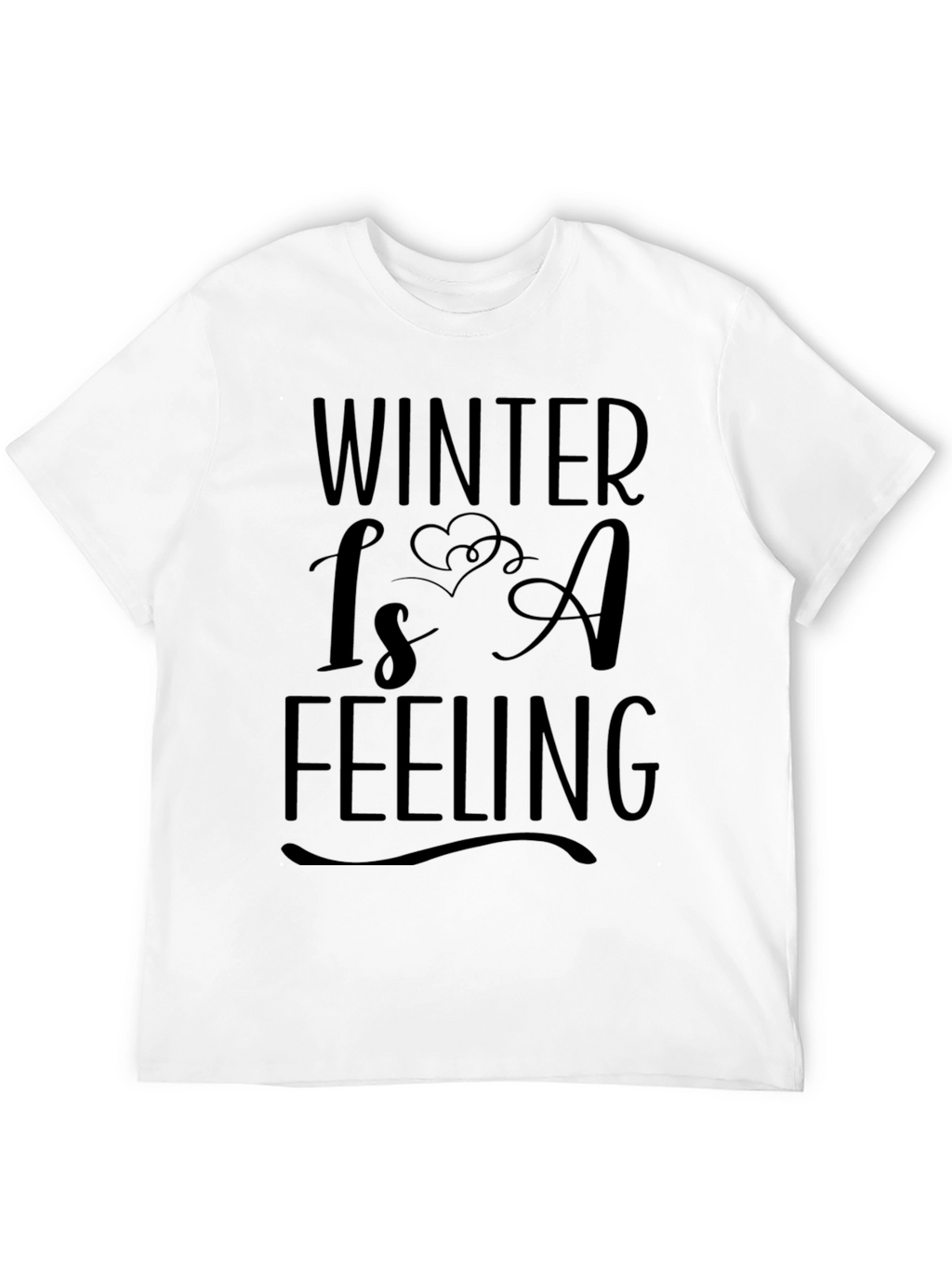 Winter Is A Feeling Graphic Tee