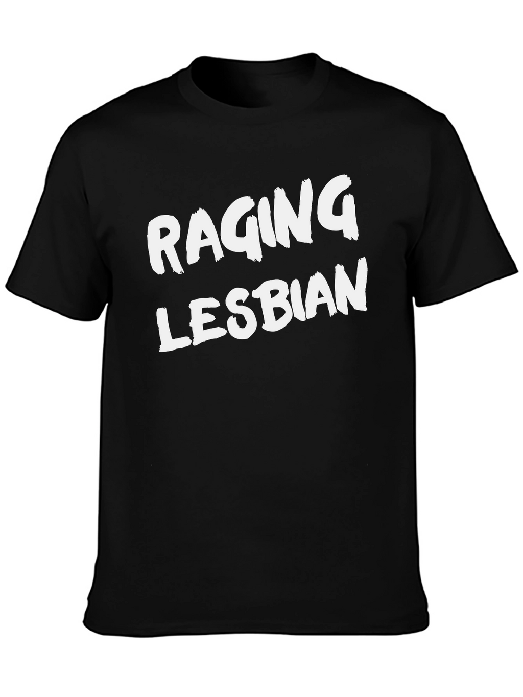 Raging Lesbian Graphic T-Shirt - Bold Statement Tee