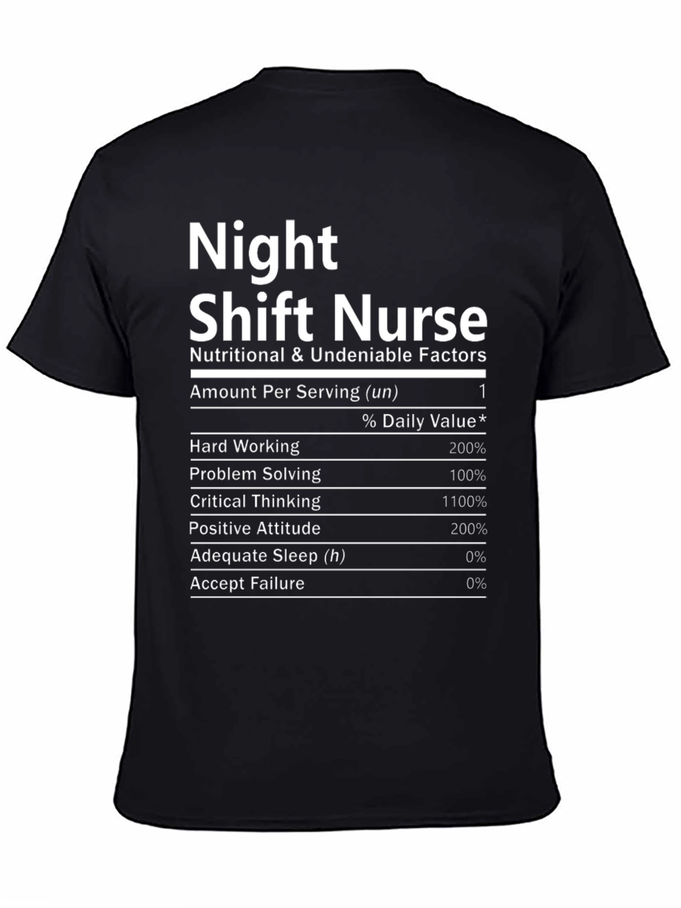Night Shift Nurse Nutrition Facts T-Shirt