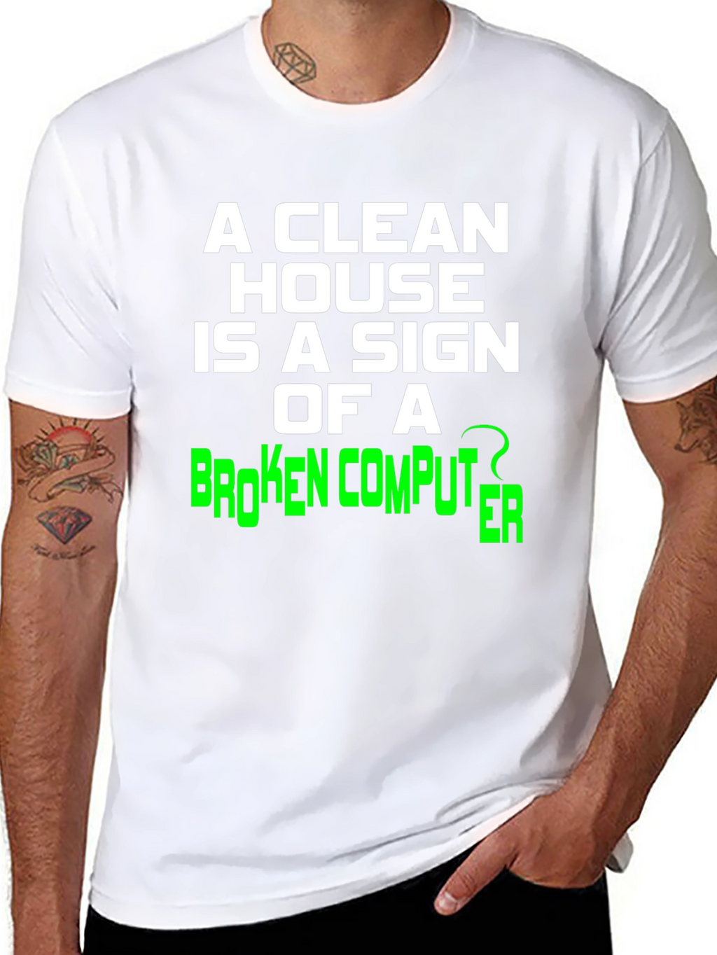 Funny Clean House Broken Computer Graphic Tee