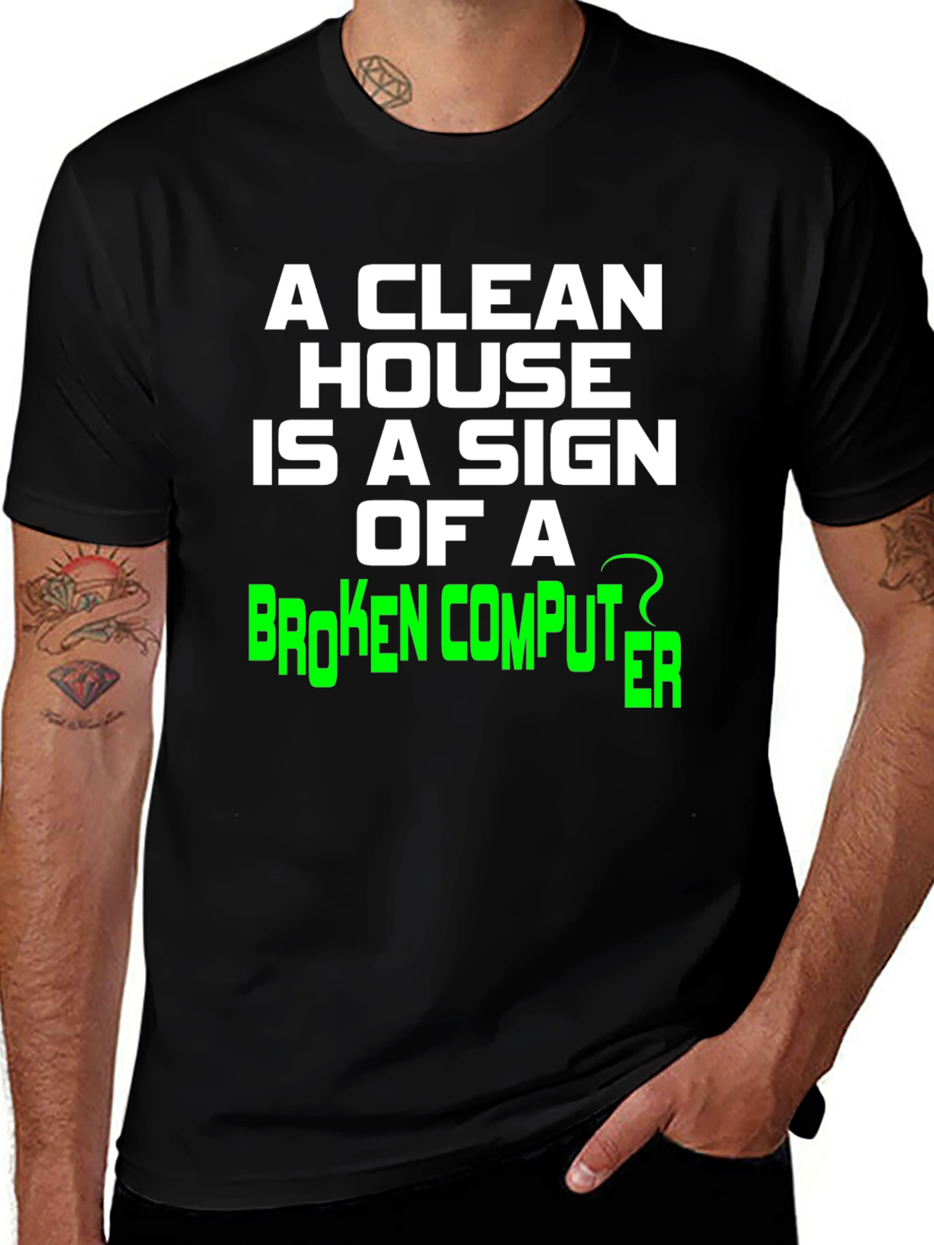 Funny Clean House Broken Computer Graphic Tee