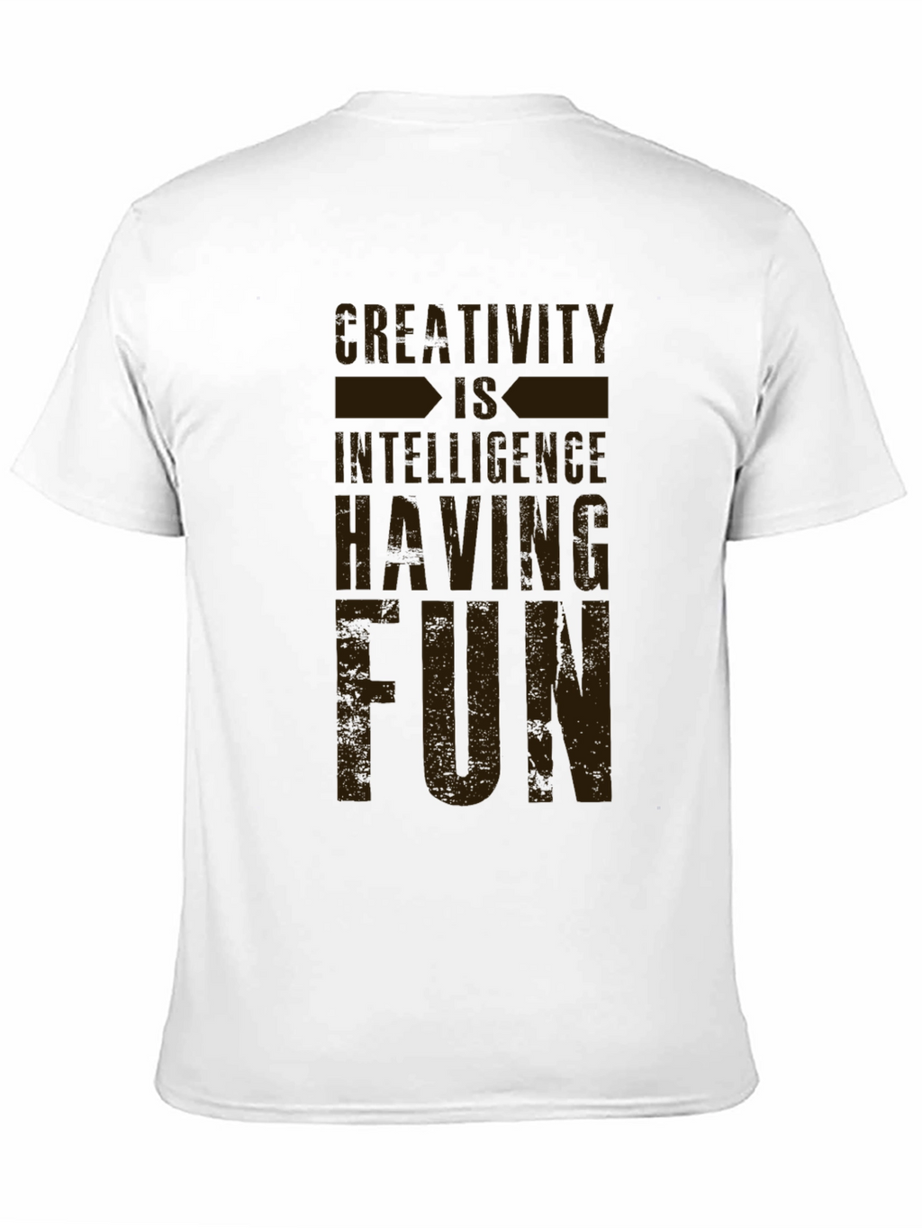 Creativity is Intelligence Having Fun Graphic Tee