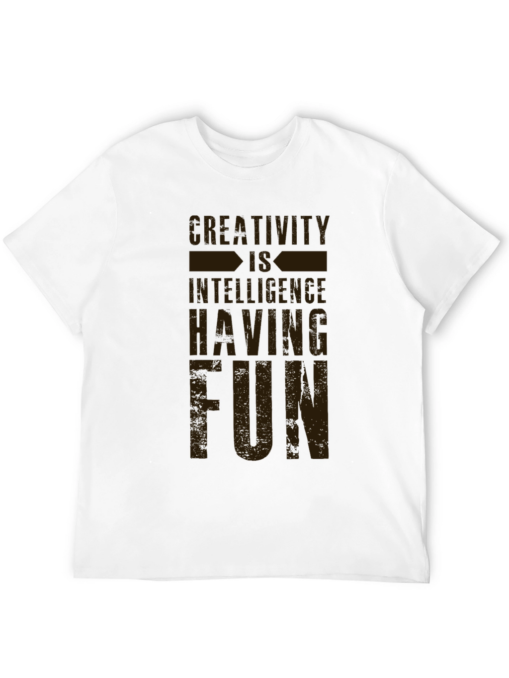 Creativity is Intelligence Having Fun Graphic Tee