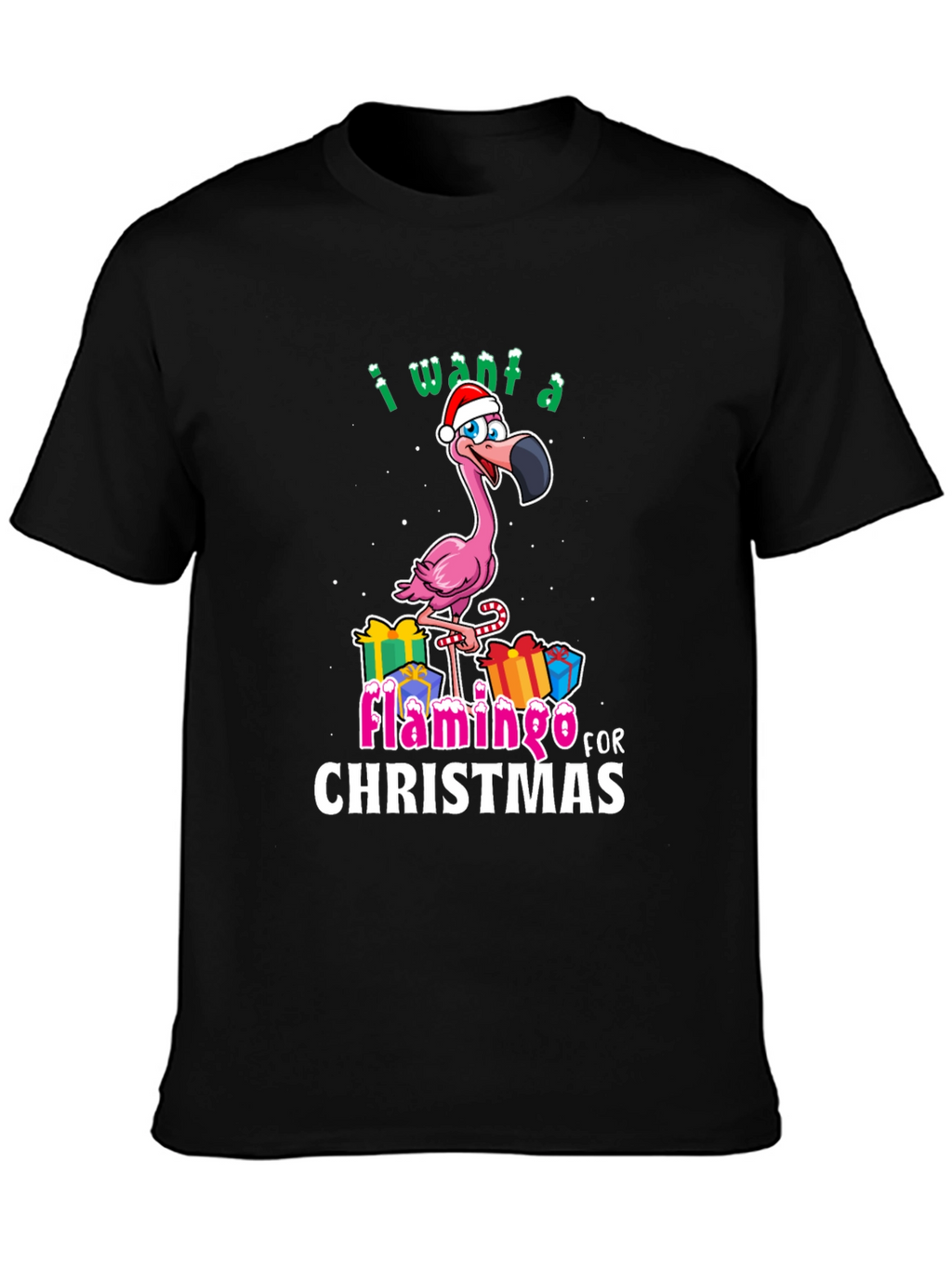 I Want a Flamingo for Christmas T-Shirt