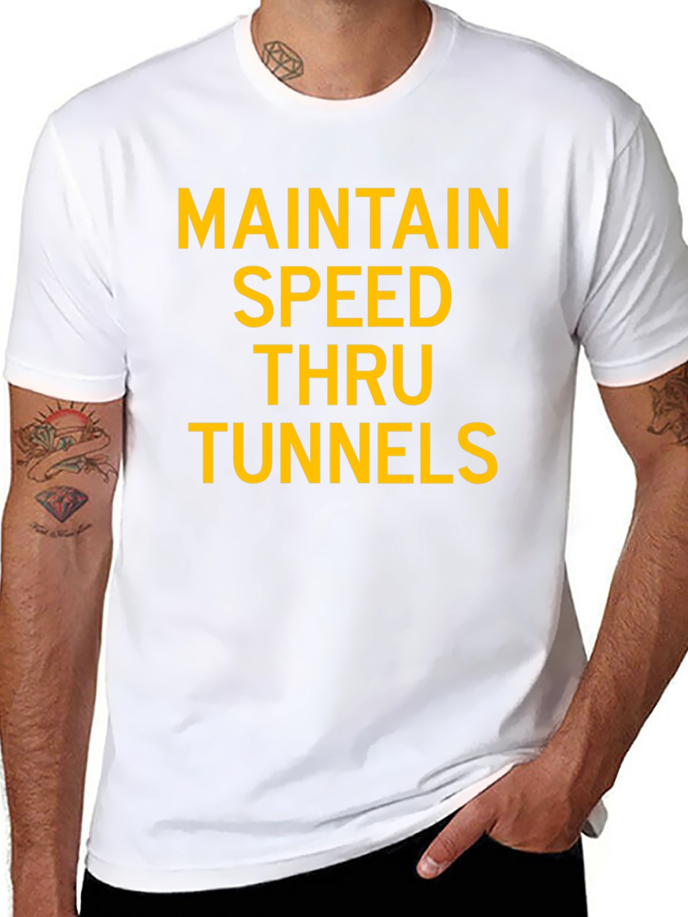 Maintain Speed Thru Tunnels Graphic T-Shirt