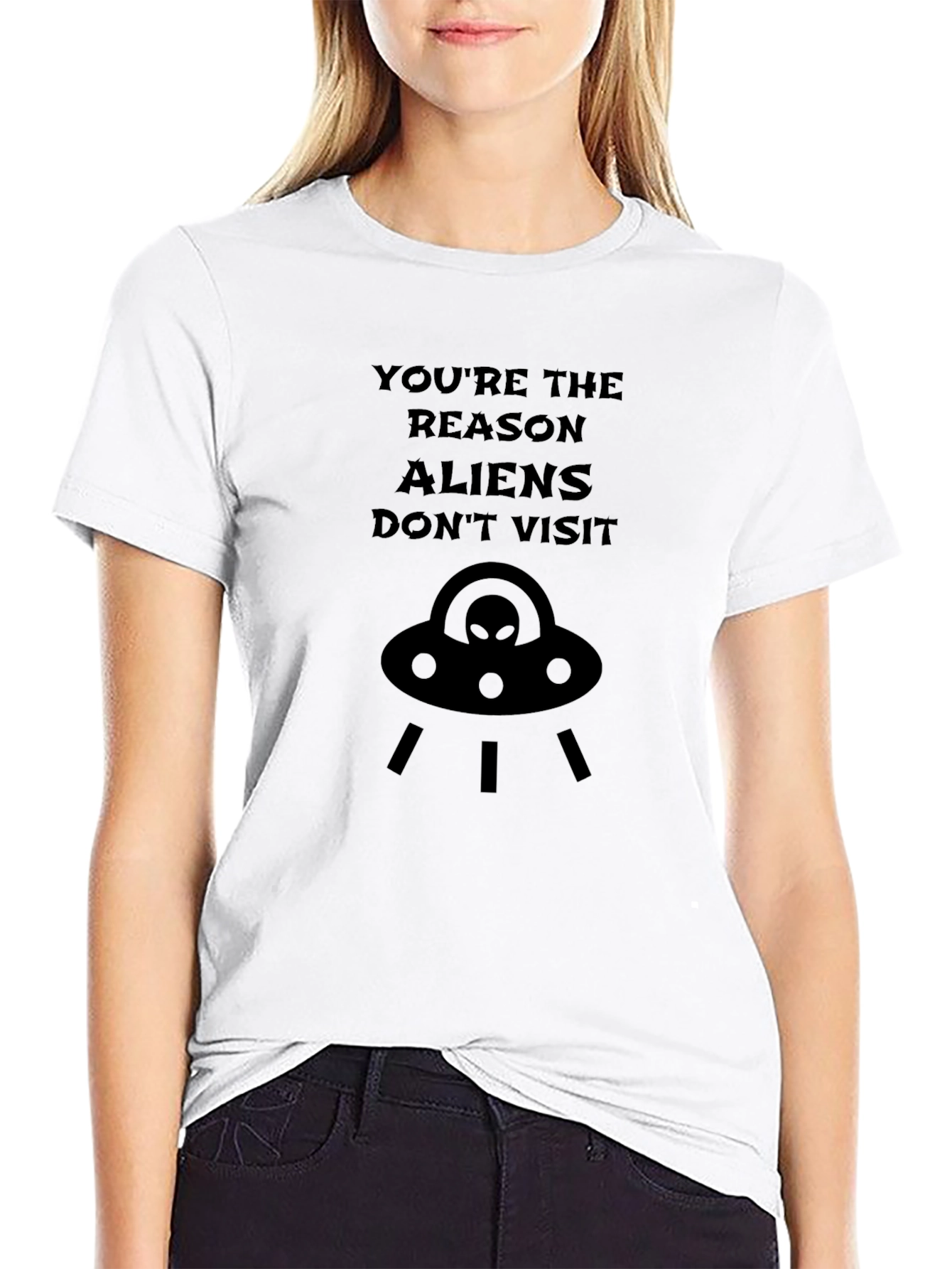 Funny Alien UFO Graphic T-Shirt - Youre The Reason