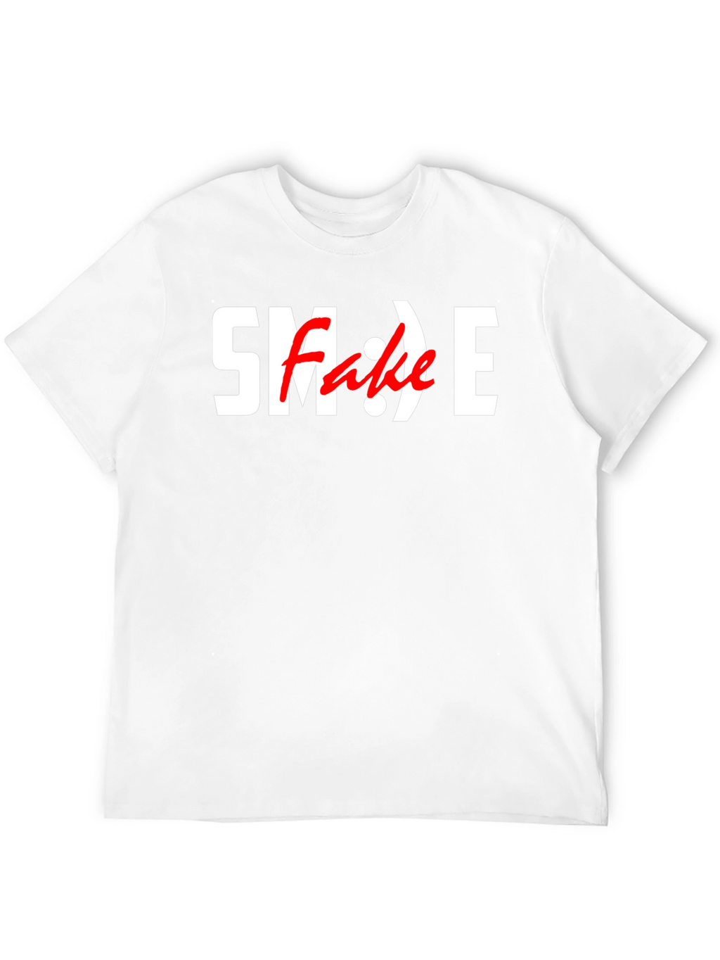 SMILE Funny Graphic T-Shirt - Fake Smile Tee