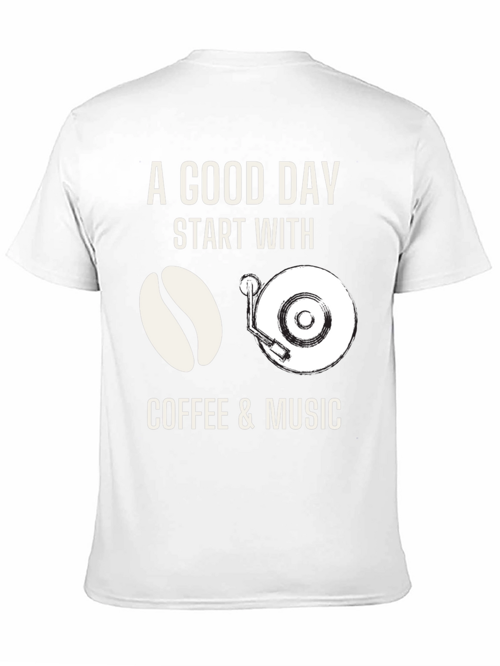 Coffee & Music T-Shirt: A Good Day Start