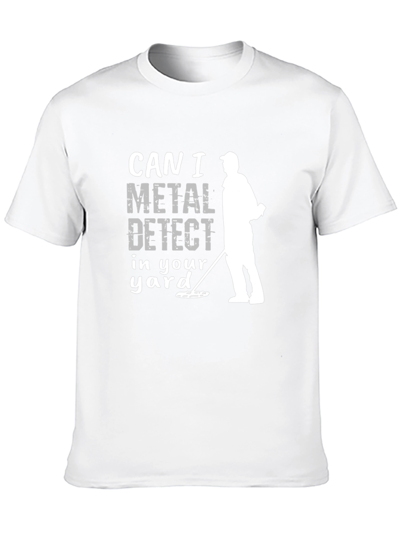 Metal Detecting T-Shirt Can I Detect?