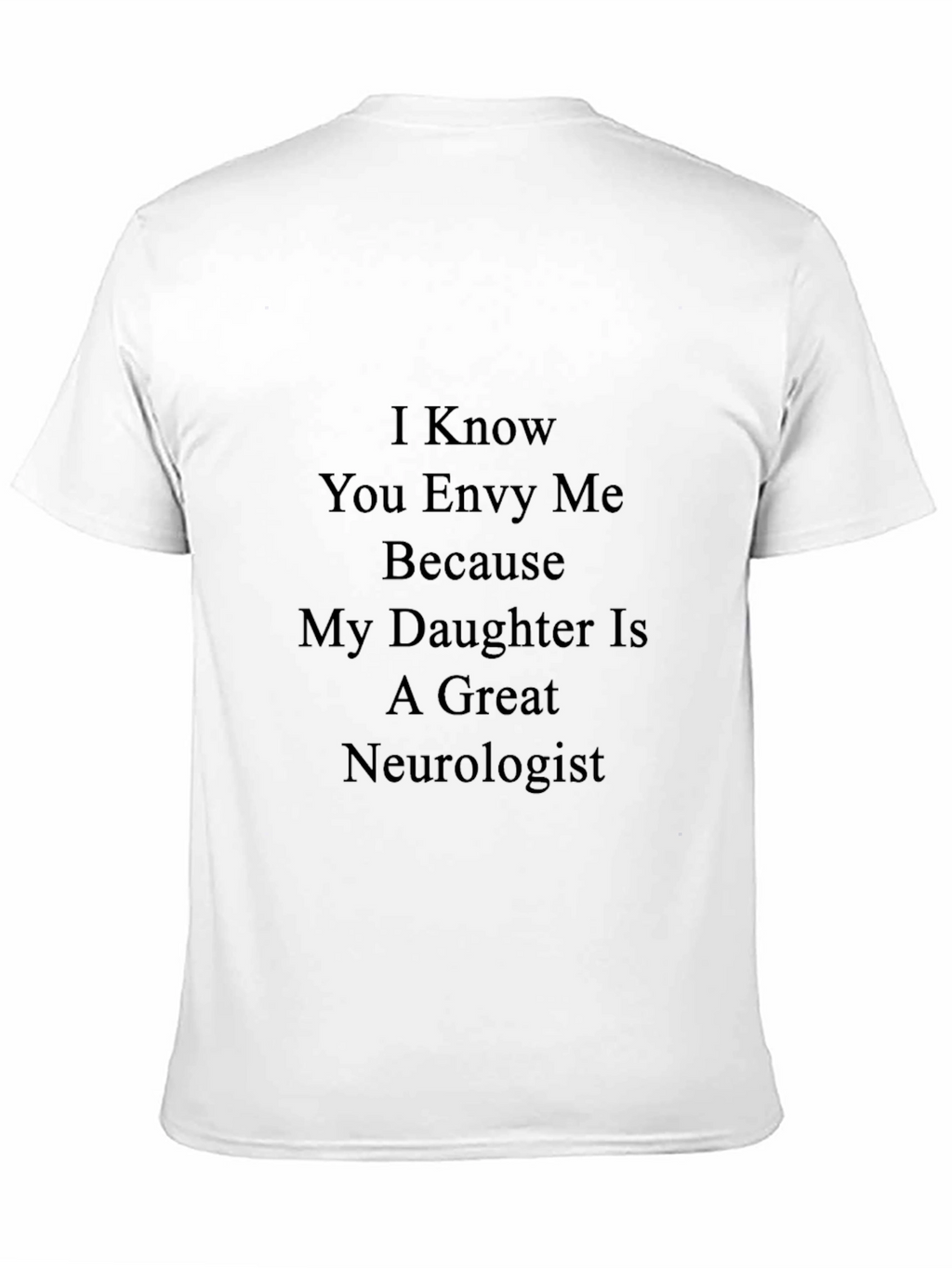 Neurologists Proud Parent T-Shirt