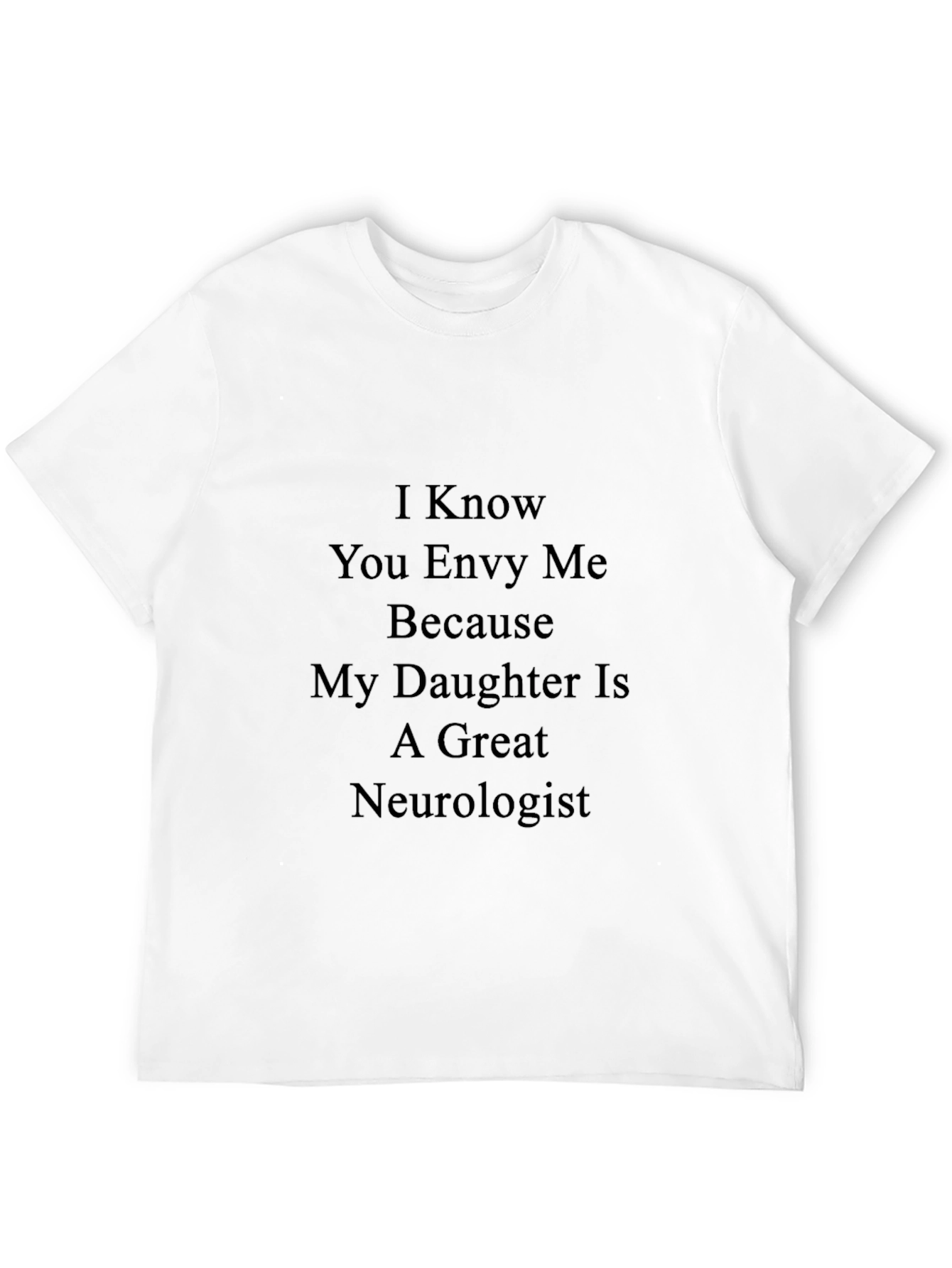 Neurologists Proud Parent T-Shirt