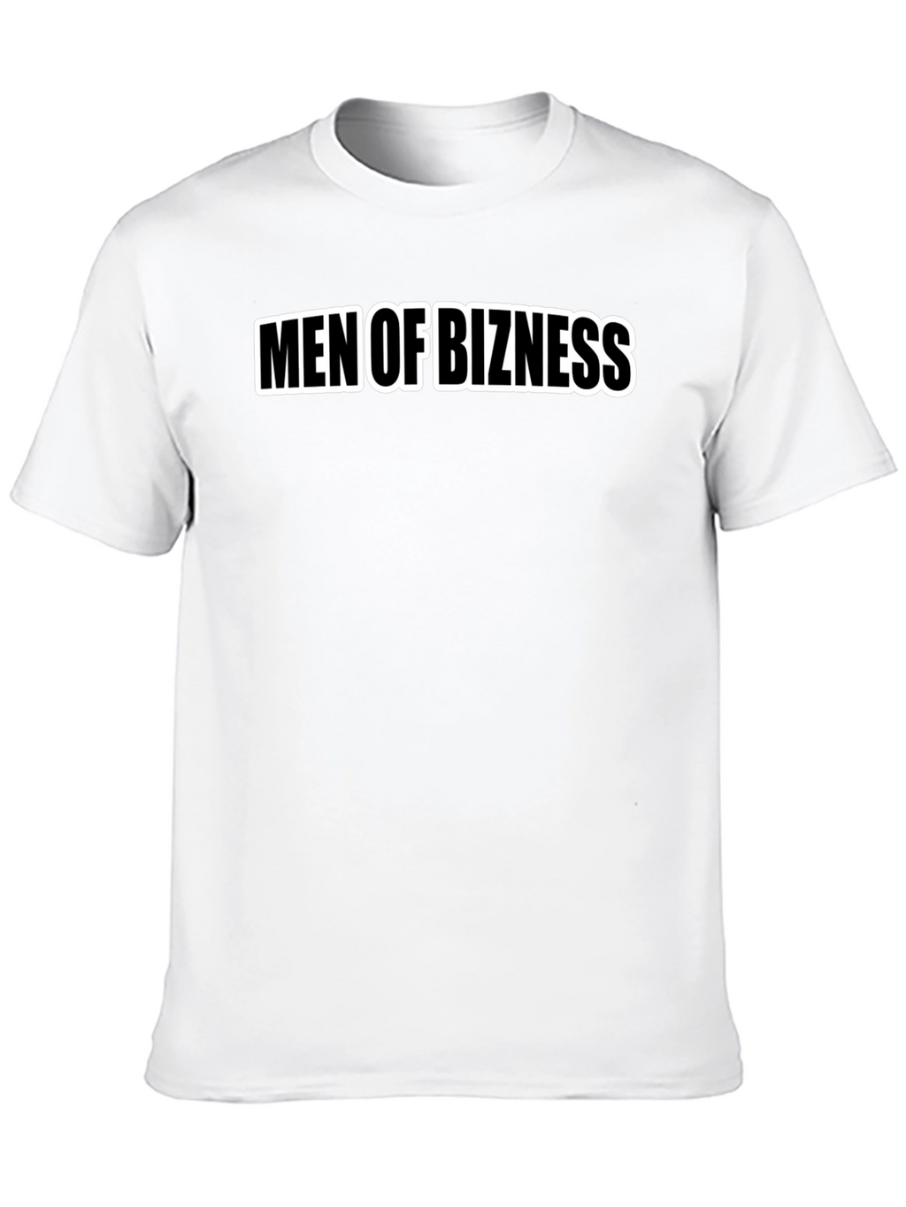 Men of Bizness T-Shirt - Black