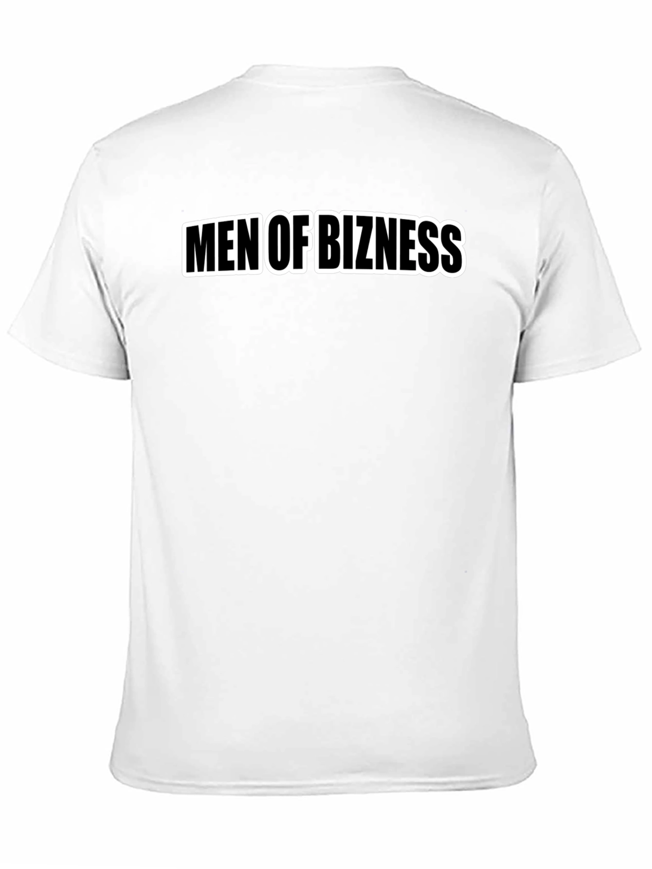 Men of Bizness T-Shirt - Black