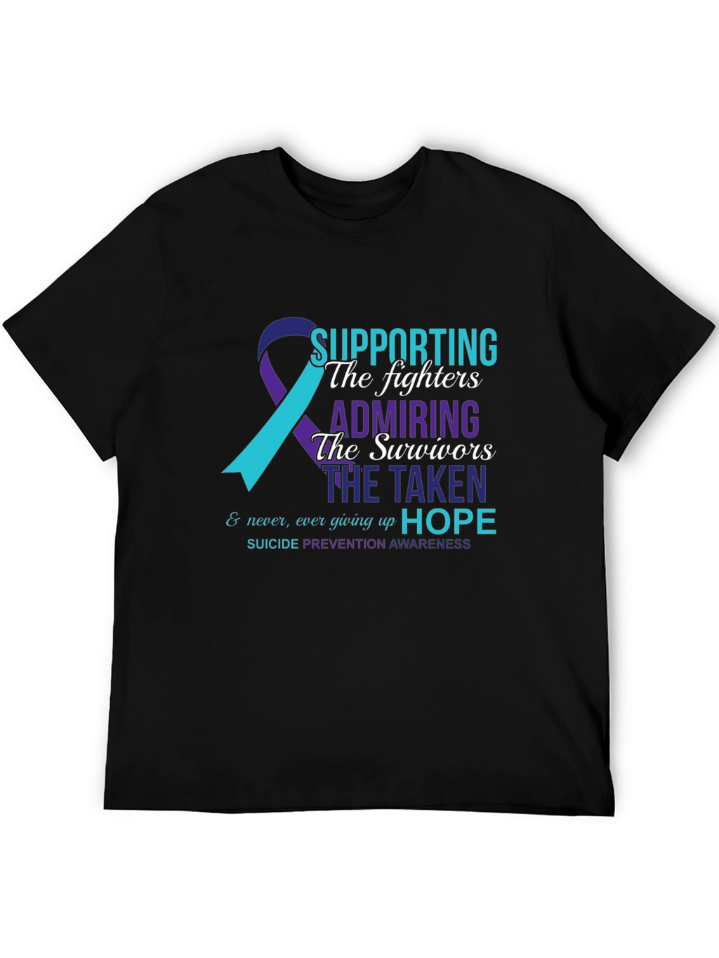 Suicide Prevention Awareness T-Shirt - Supporting The Fighters