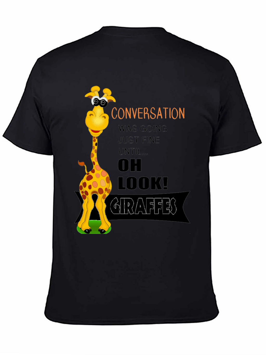 Funny Giraffe Graphic T-Shirt - Conversation Starter