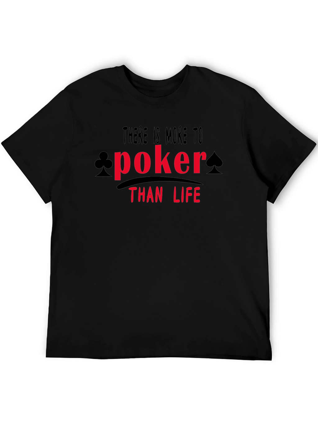 Poker Than Life Graphic Tee - Black