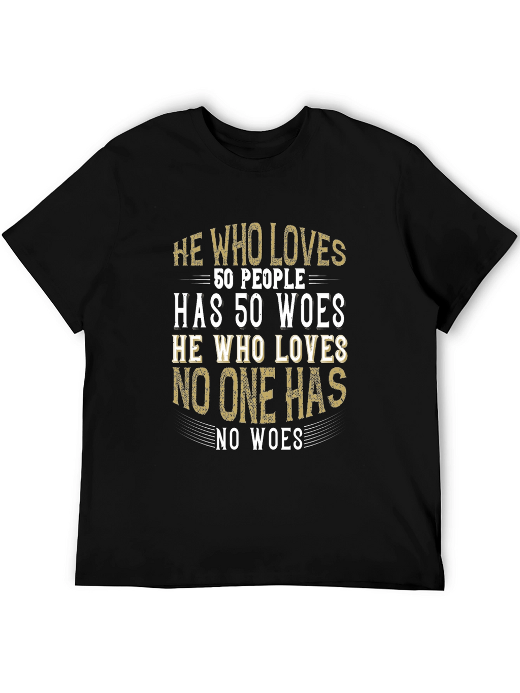 He Who Loves T-Shirt