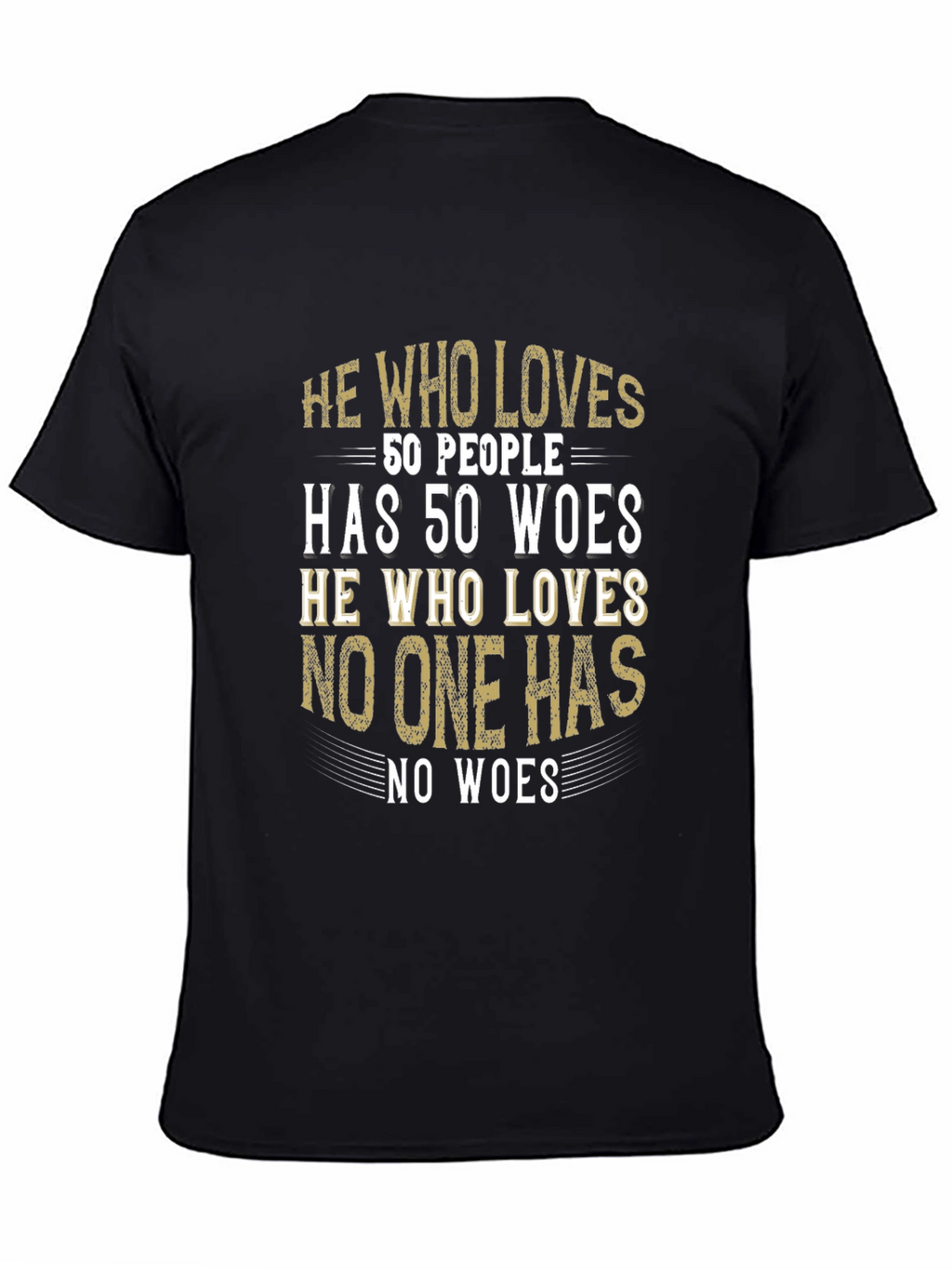 He Who Loves T-Shirt