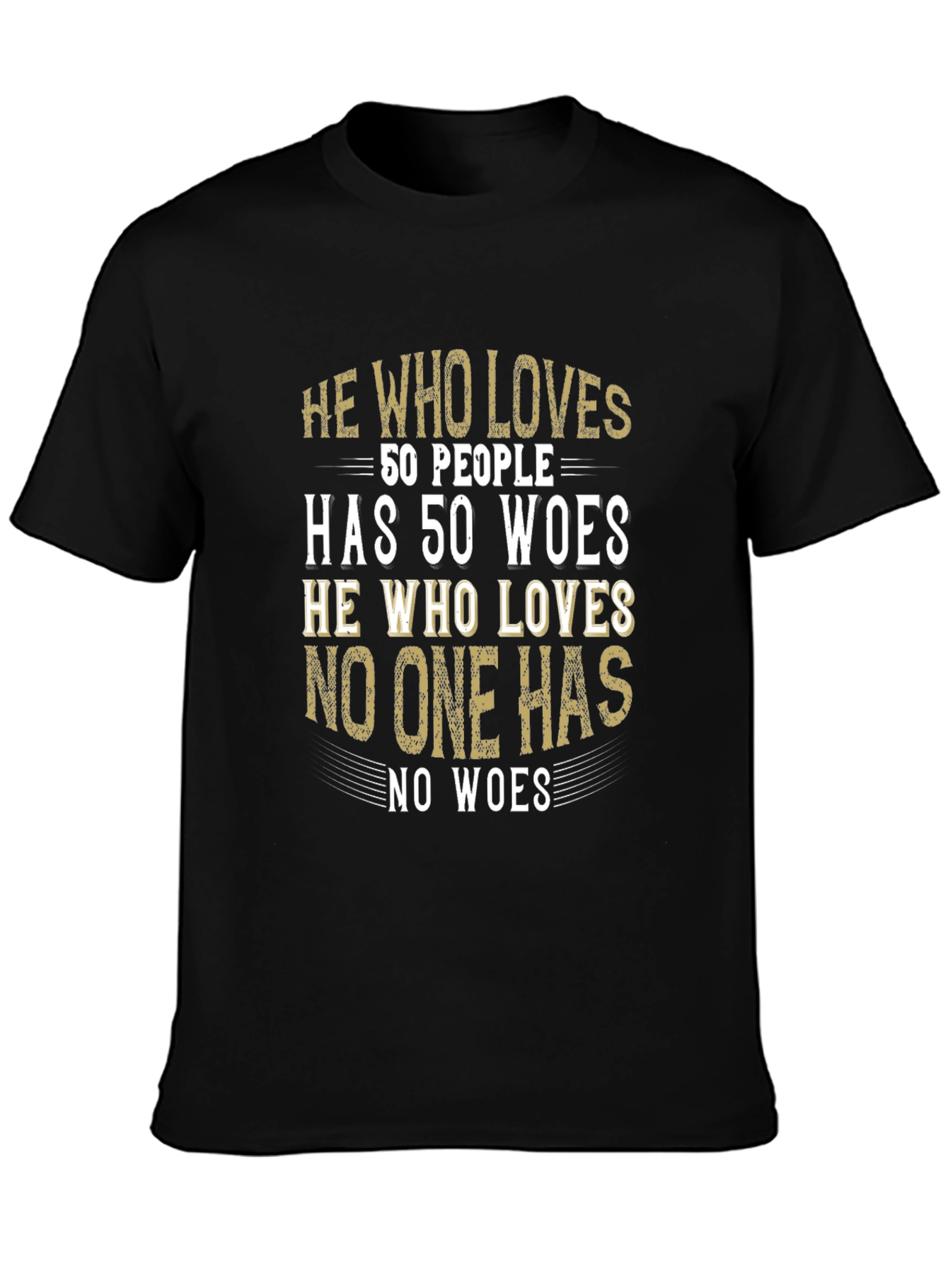He Who Loves T-Shirt