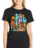 Be Kind to Your Mind Black Graphic T-Shirt