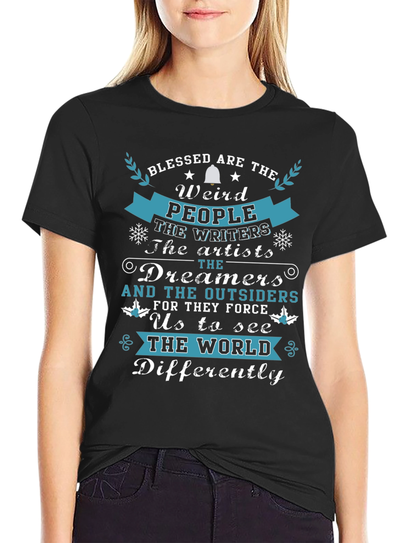 Blessed Are The Weird T-Shirt