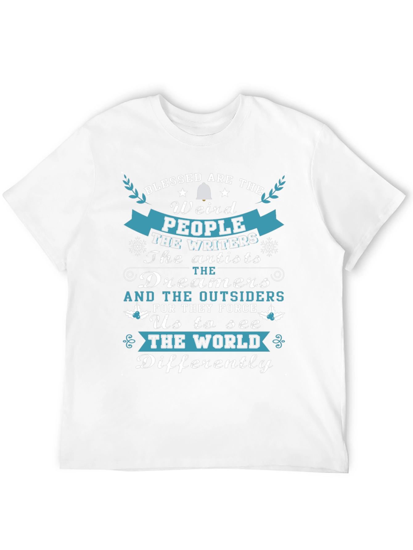 Blessed Are The Weird T-Shirt