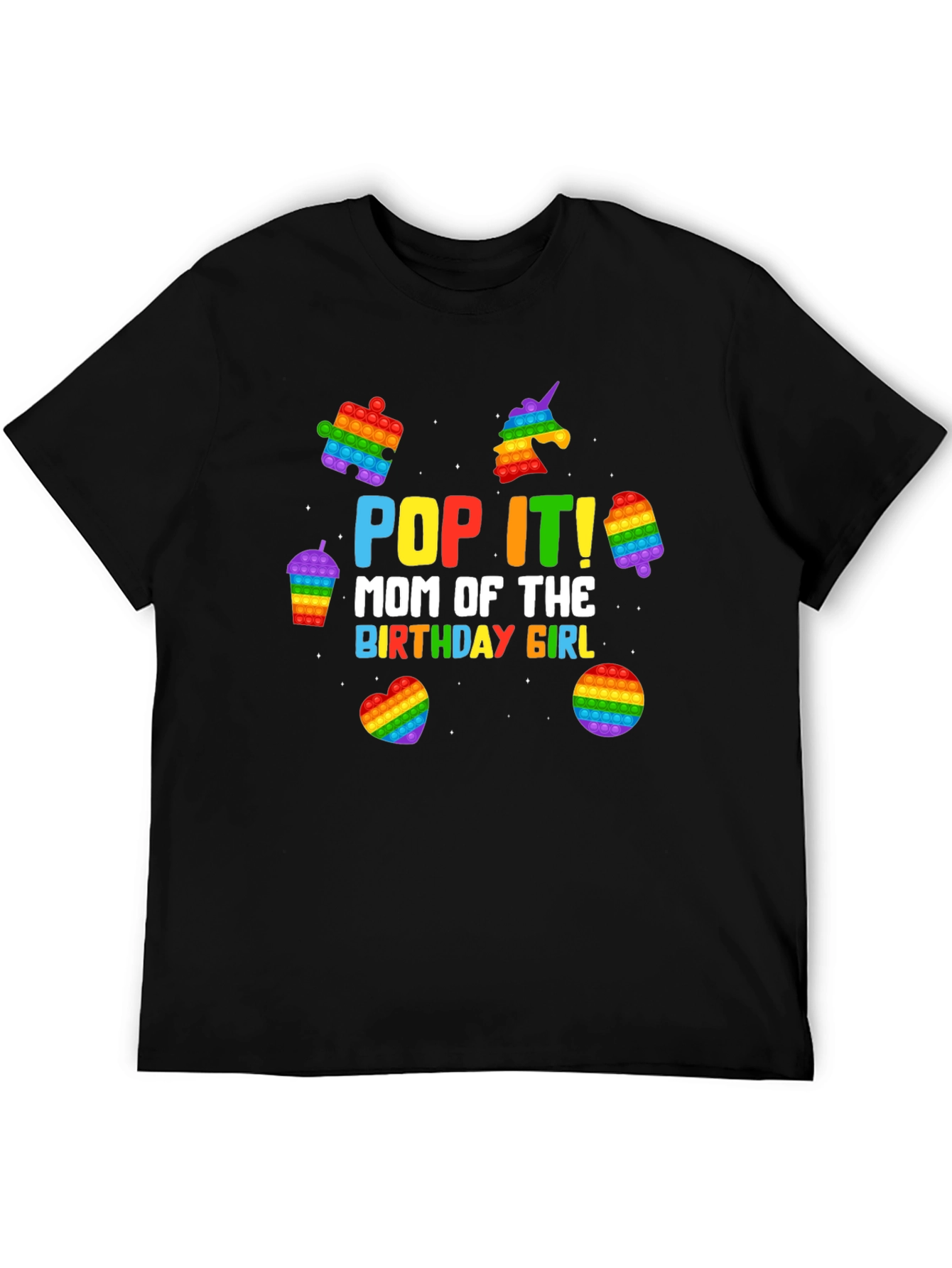 Pop It! Mom of the Birthday Girl T-Shirt