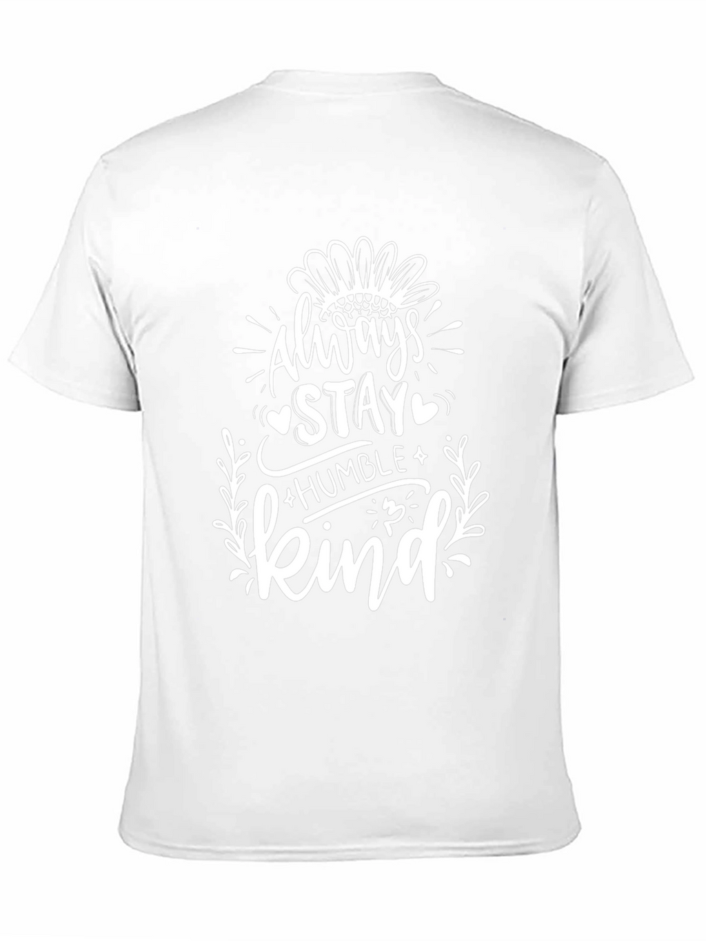 Always Stay Humble and Kind Black T-Shirt