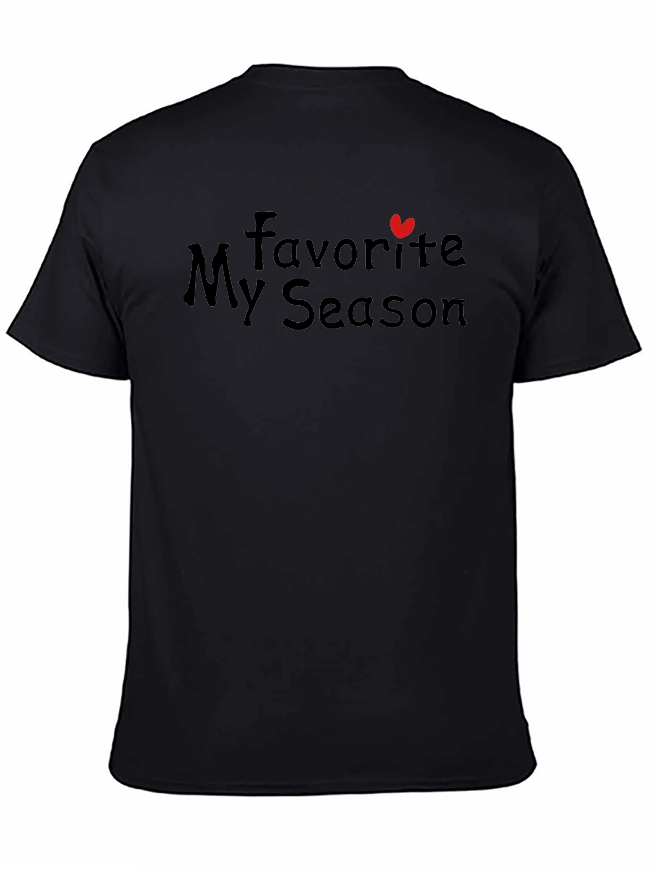 My Favorite Season T-Shirt