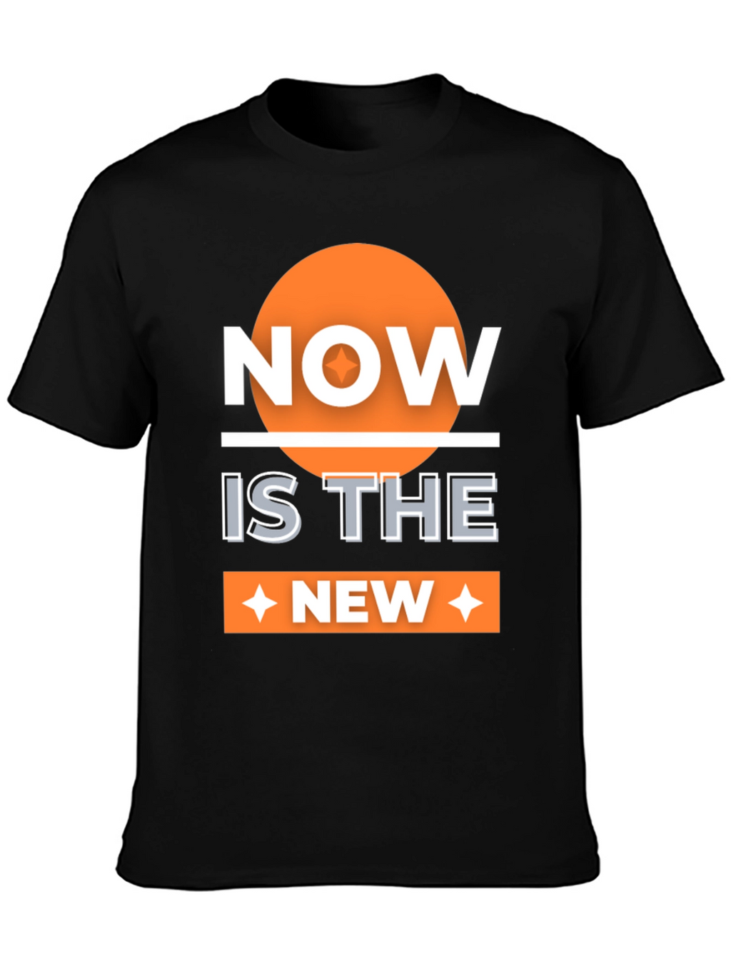 Now Is The New T-Shirt