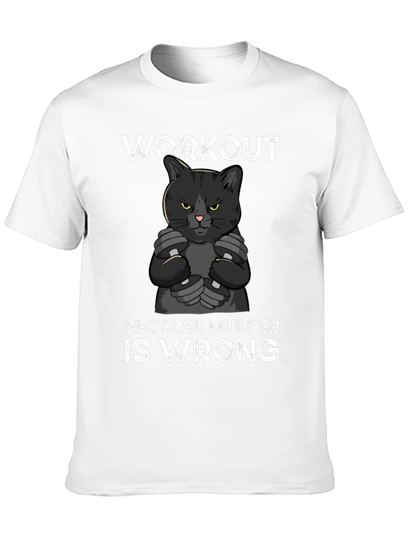 Workout Because Murder is Wrong Cat Graphic Tee