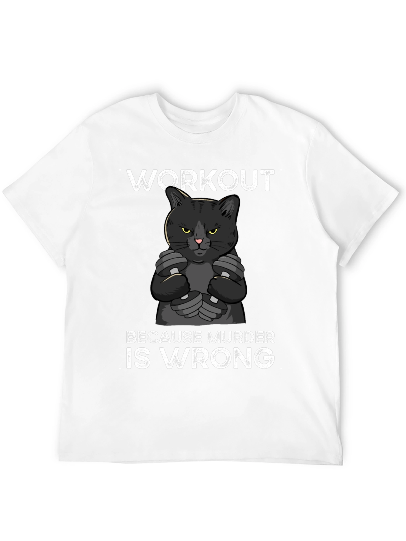 Workout Because Murder is Wrong Cat Graphic Tee